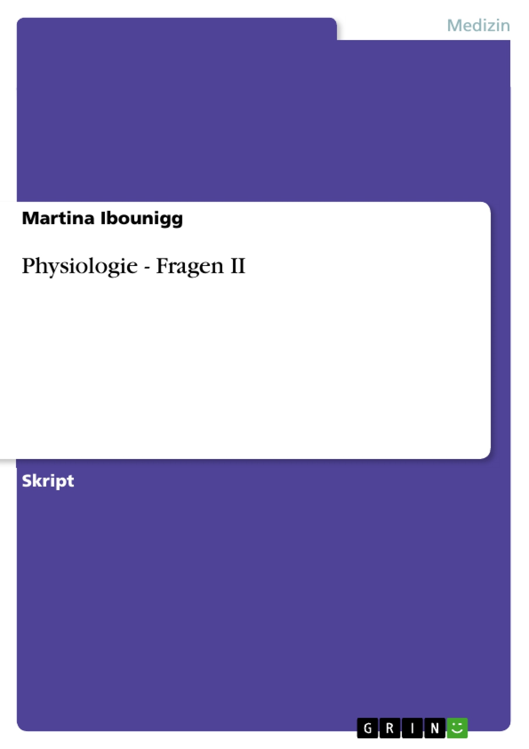 Titre: Physiologie - Fragen II