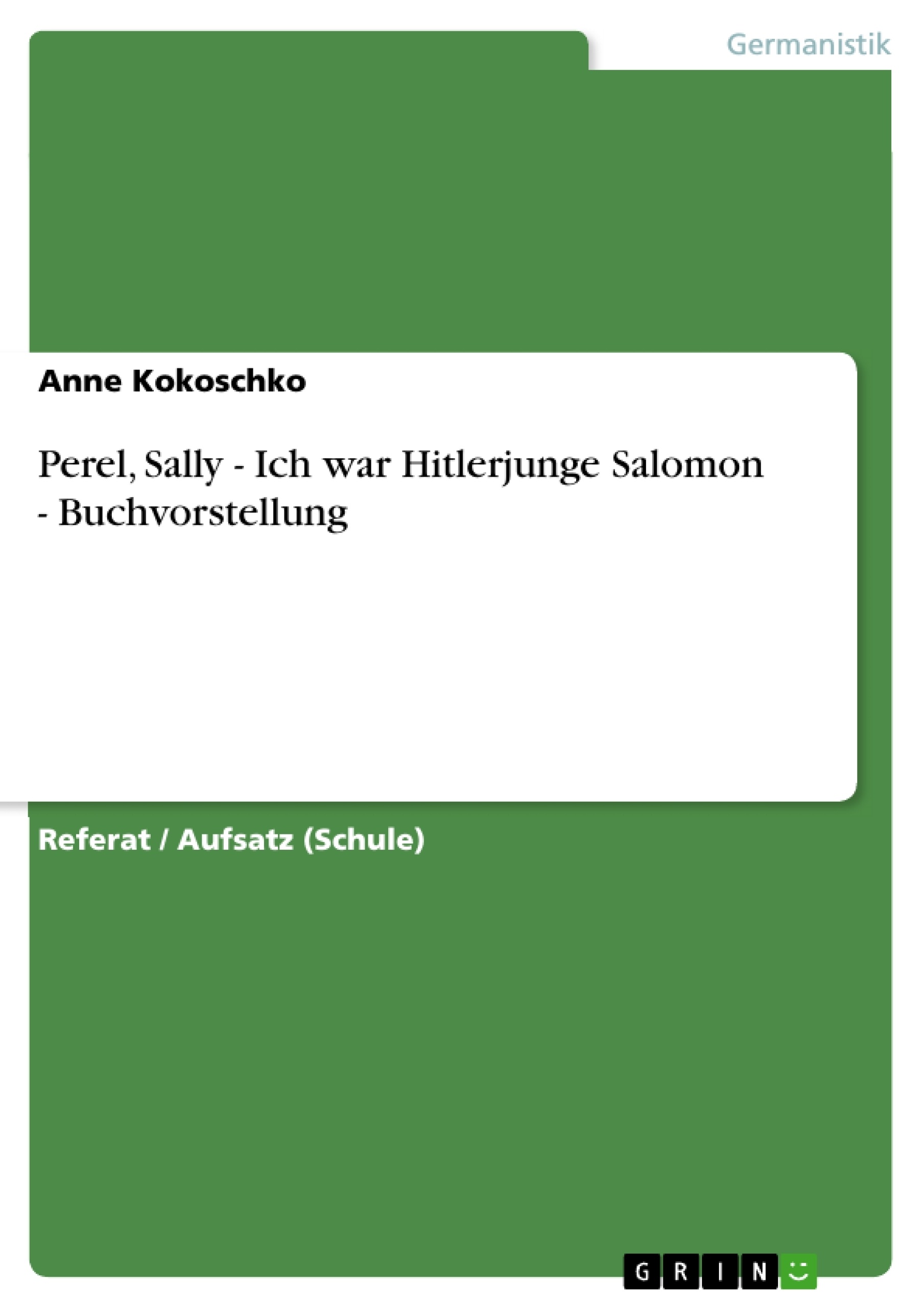 Título: Perel, Sally - Ich war Hitlerjunge Salomon - Buchvorstellung