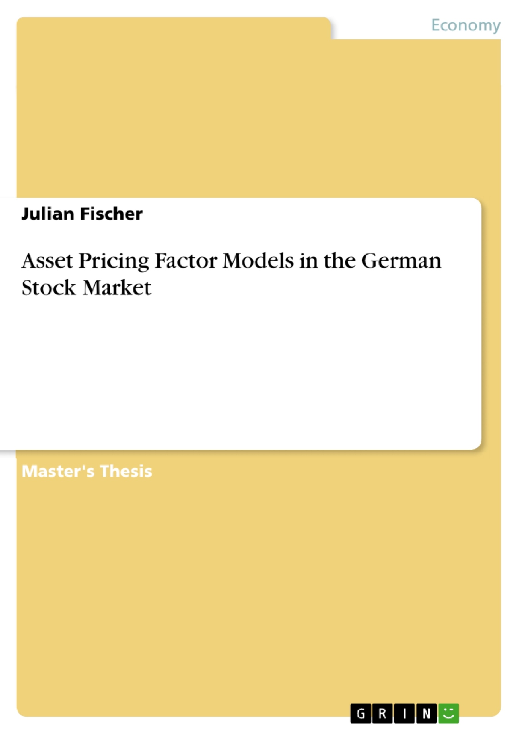 Title: Asset Pricing Factor Models in the German Stock Market