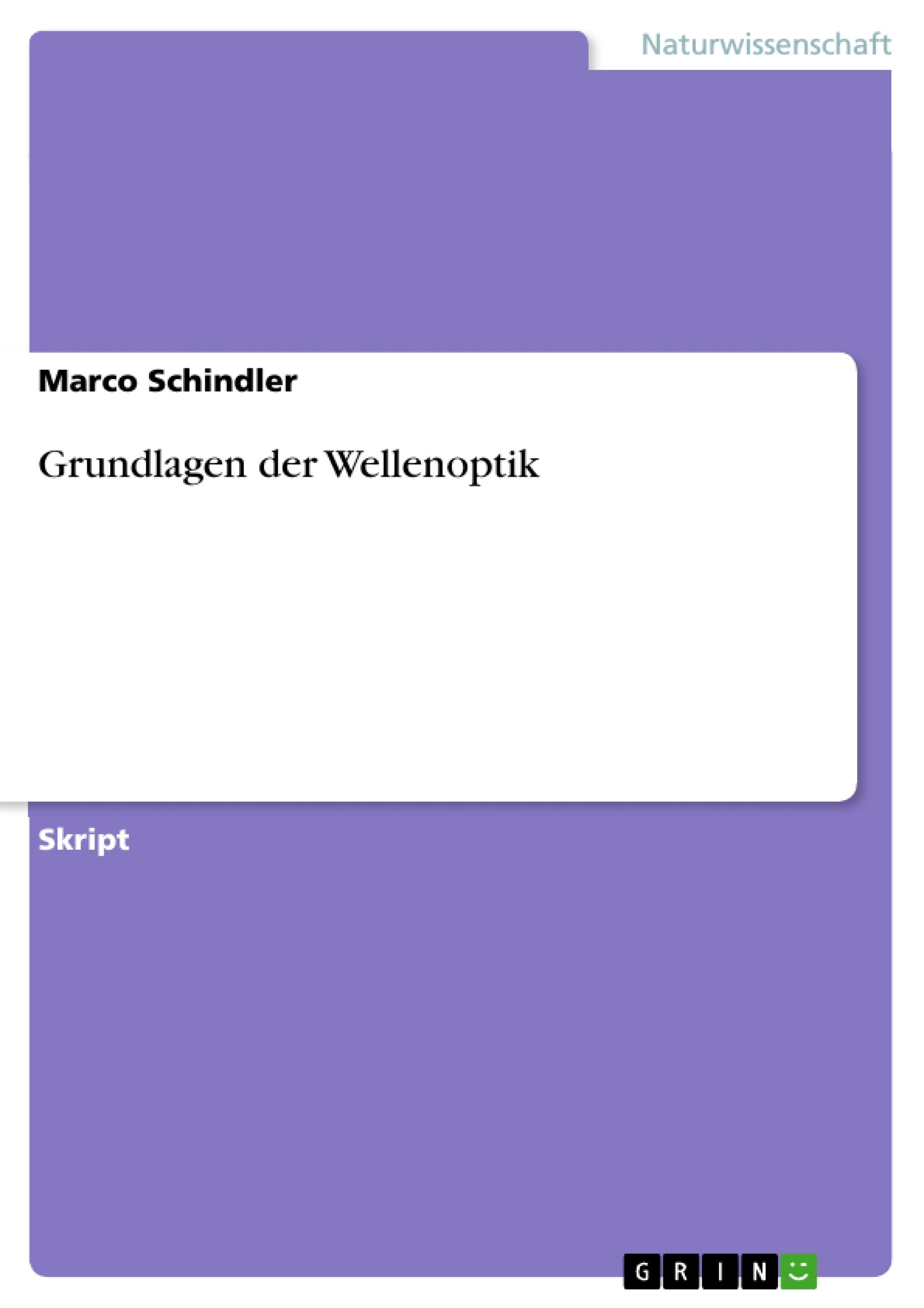 Título: Grundlagen der Wellenoptik