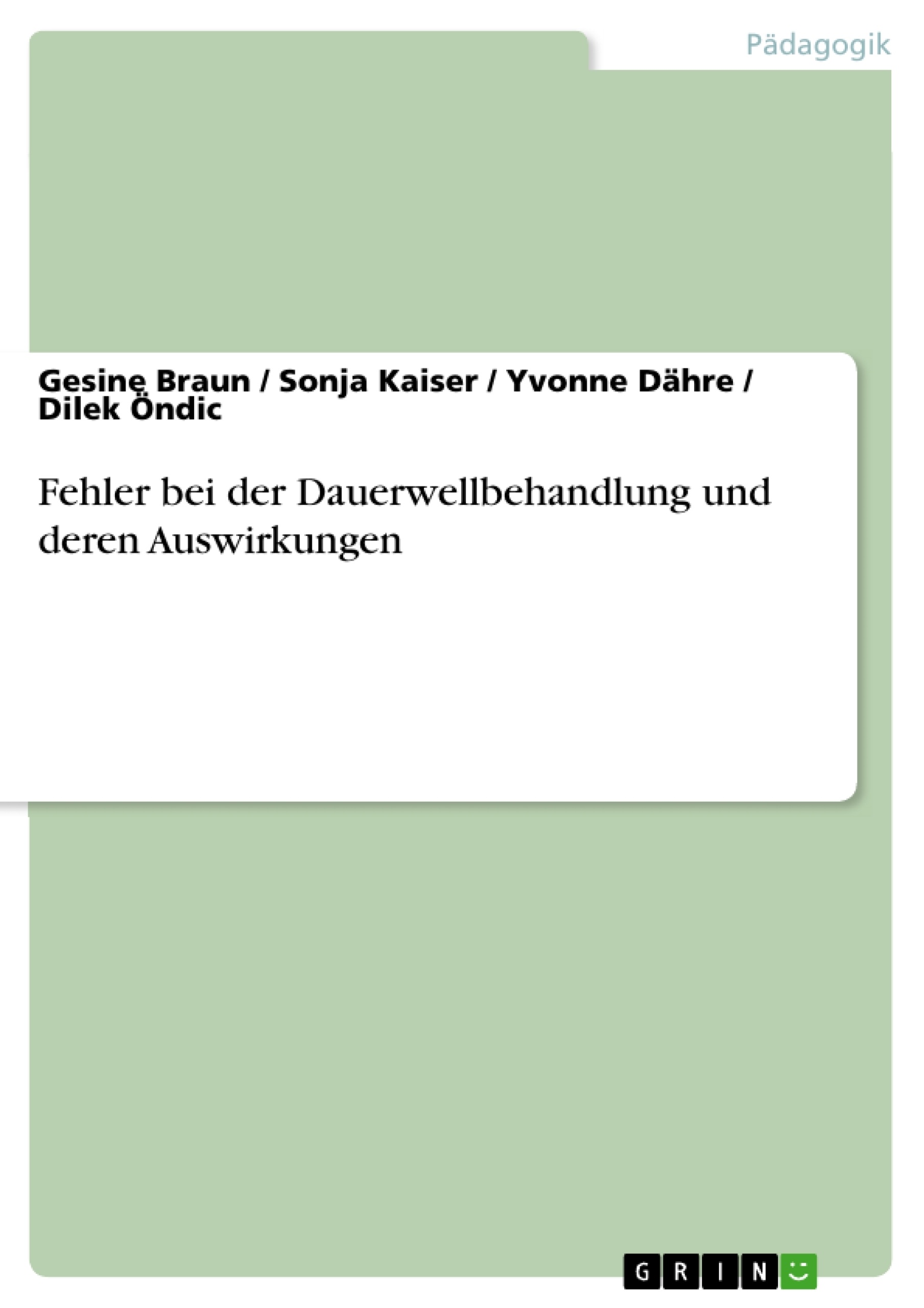 Título: Fehler bei der Dauerwellbehandlung und deren Auswirkungen