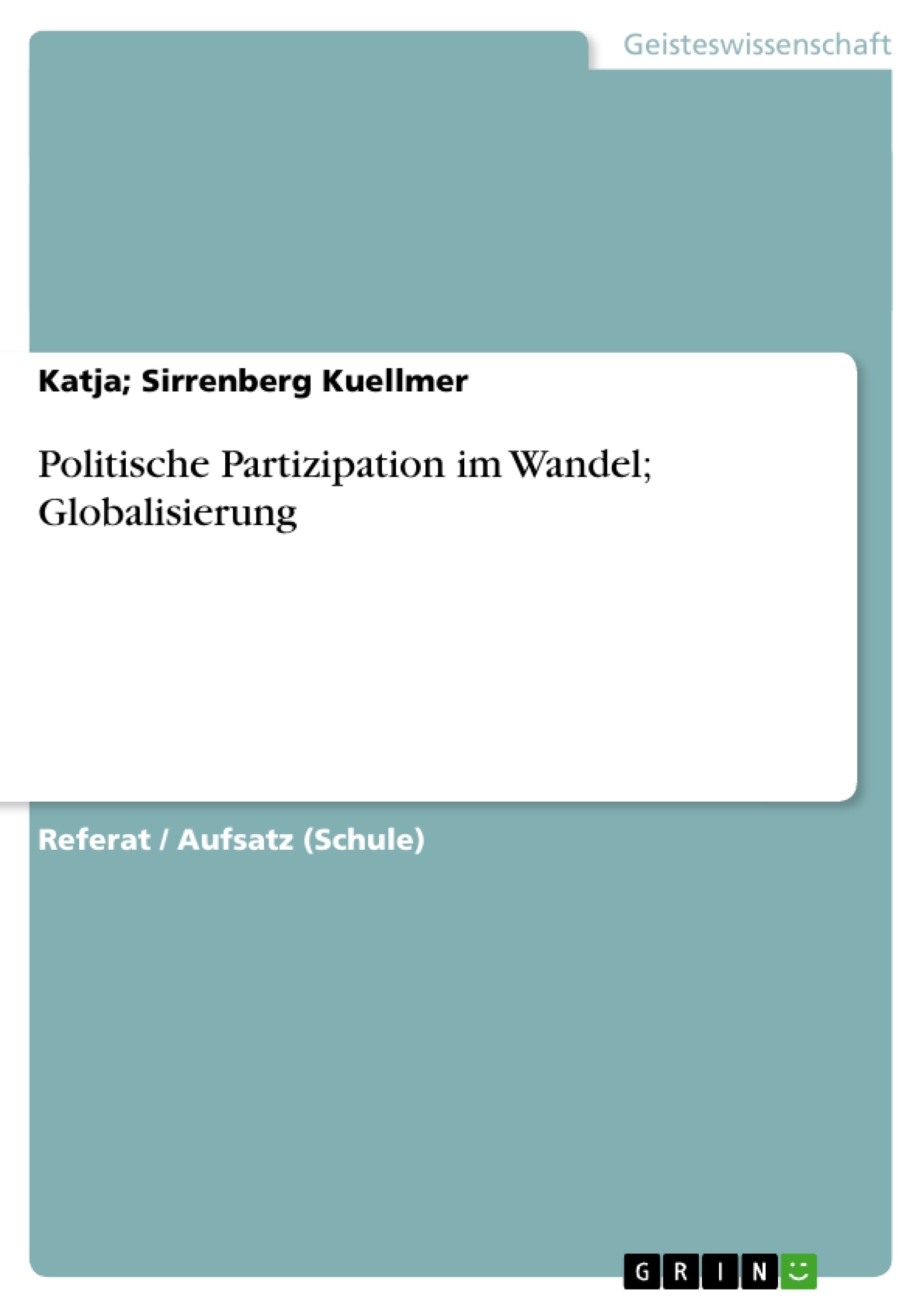 Titre: Politische Partizipation im Wandel; Globalisierung