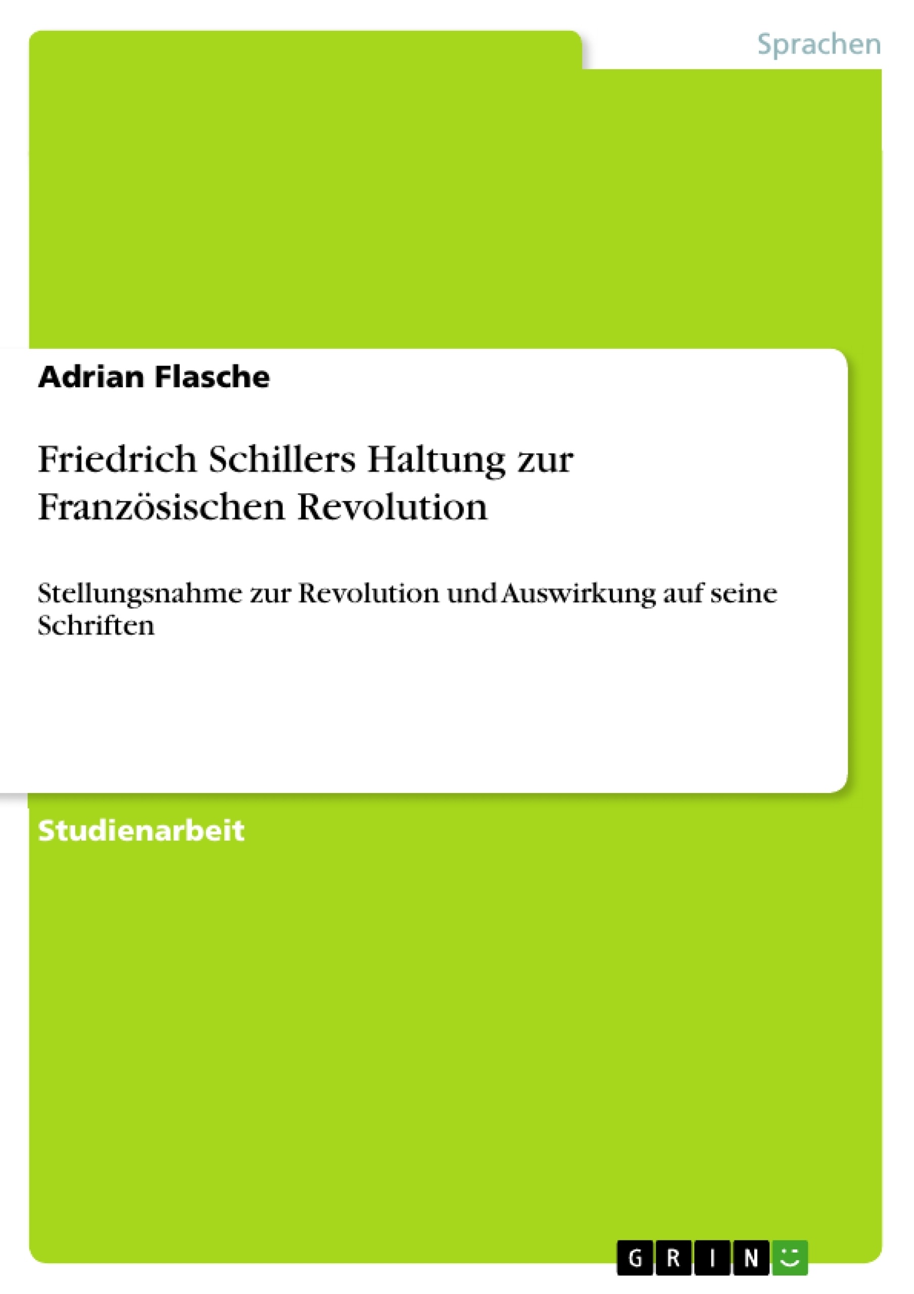 Titre: Friedrich Schillers Haltung zur Französischen Revolution