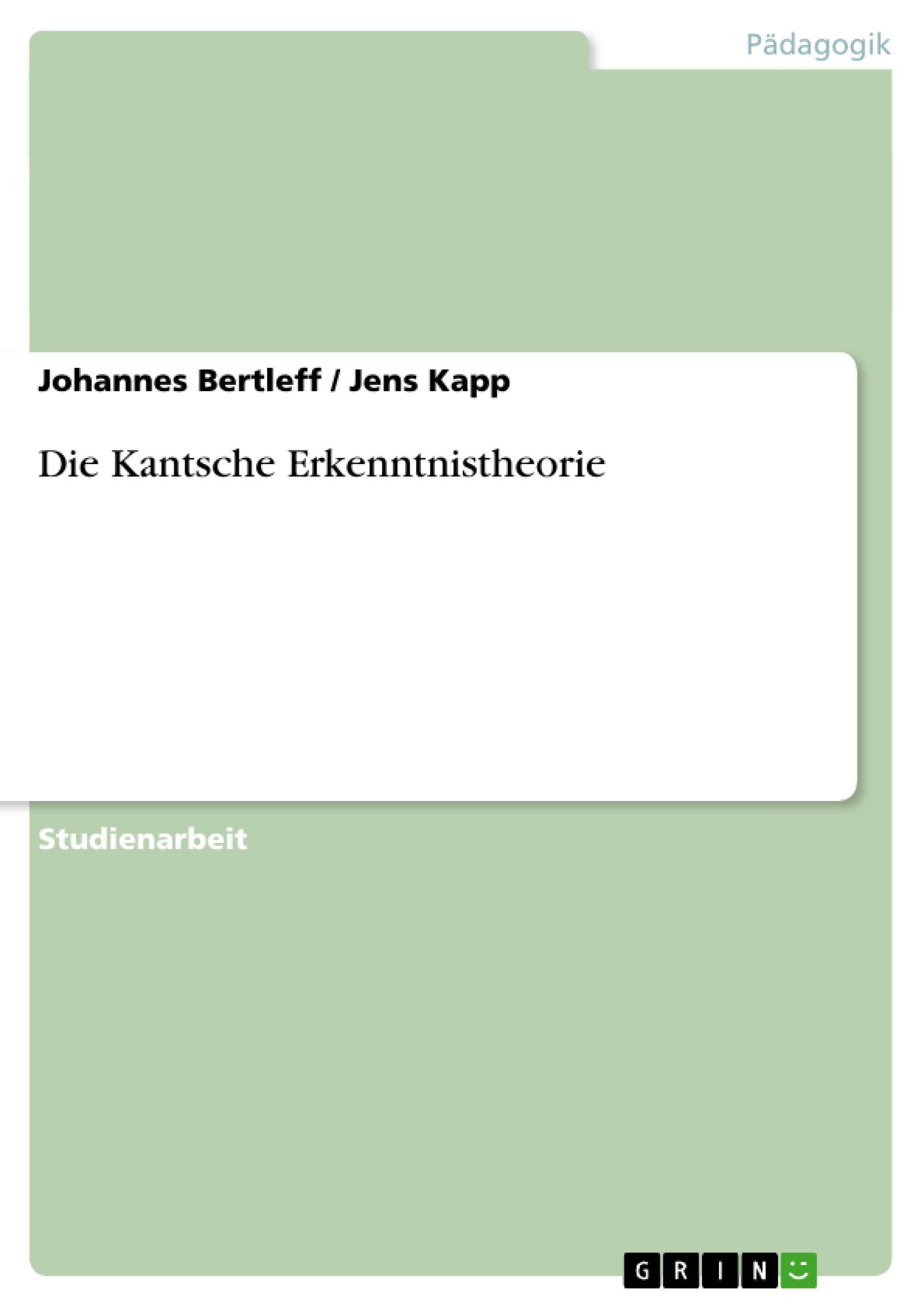 Title: Die Kantsche Erkenntnistheorie