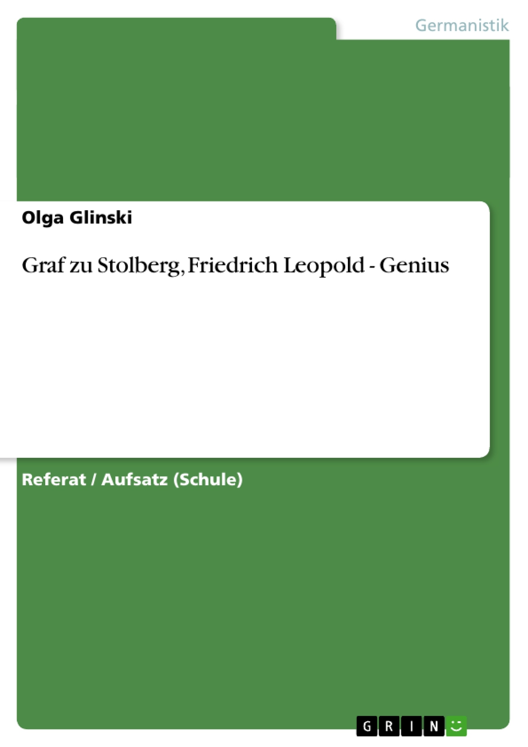 Titre: Graf zu Stolberg, Friedrich Leopold - Genius