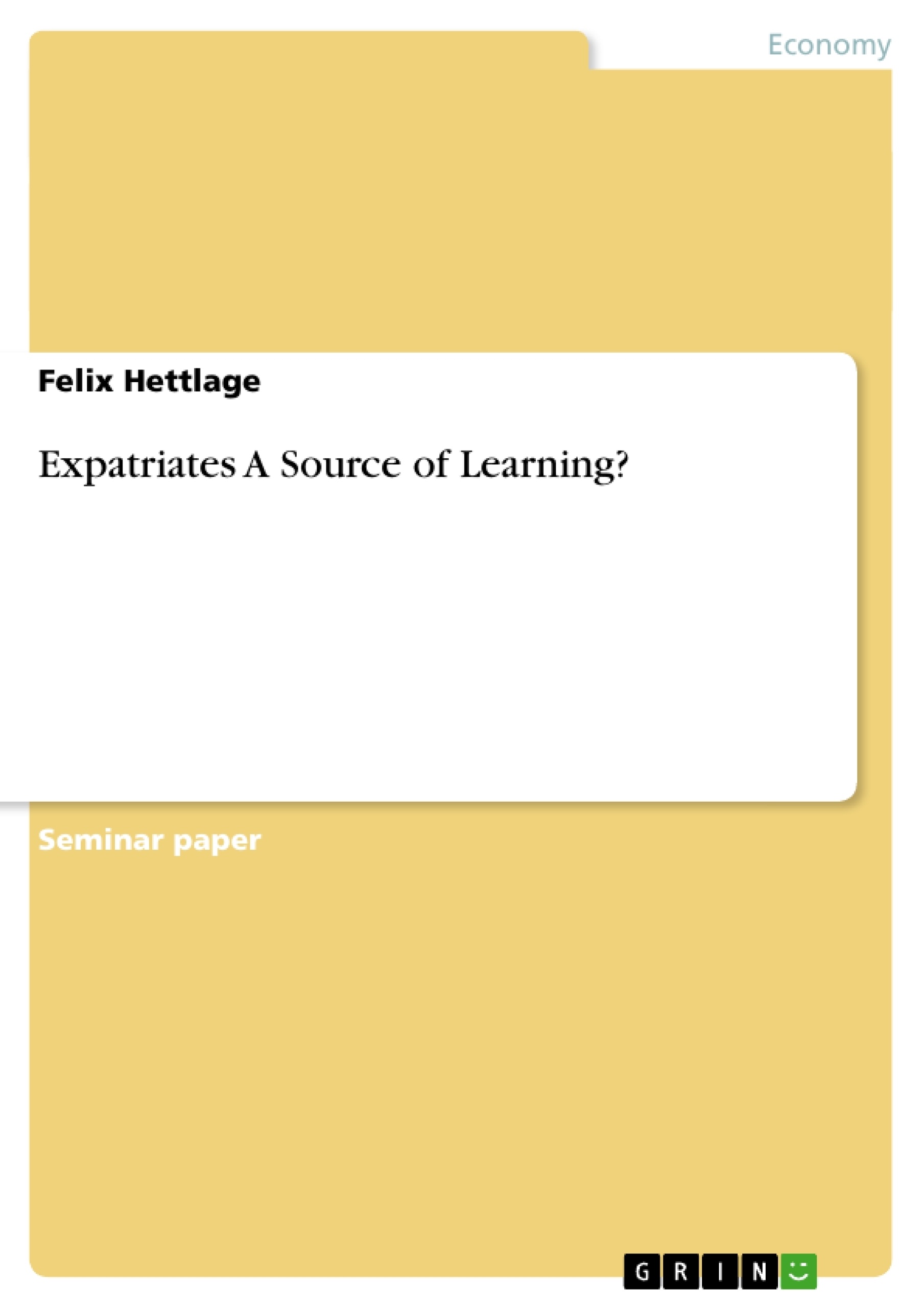Titre: Expatriates A Source of Learning?