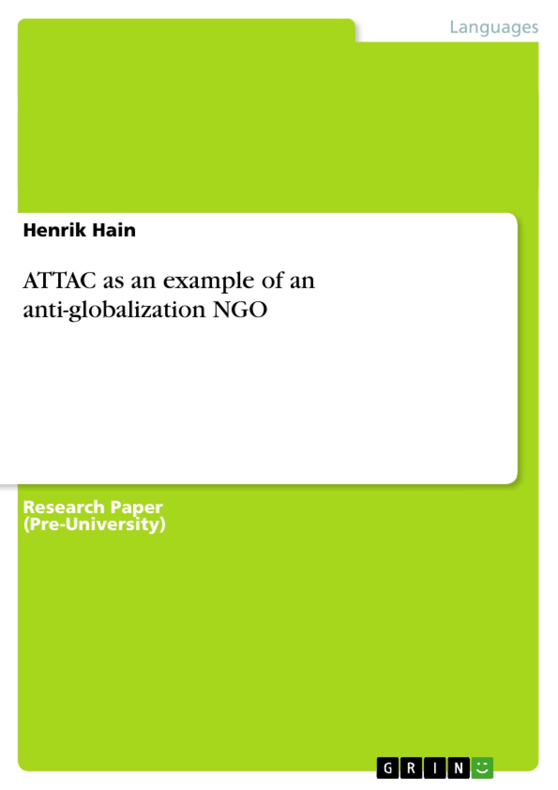 Title: ATTAC as an example of an anti-globalization NGO