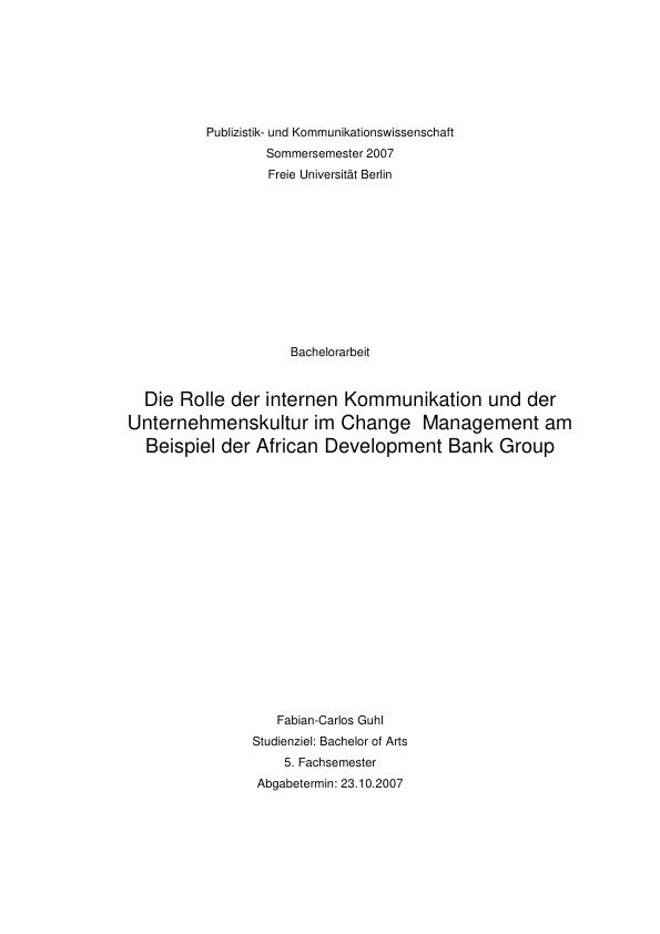 Titel: Die Rolle der internen Kommunikation und der Unternehmenskultur im Change  Management am Beispiel der African Development Bank Group
