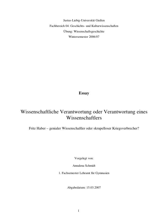 Titel: Wissenschaftliche Verantwortung oder Verantwortung eines Wissenschaftlers  -  Fritz Haber - genialer Wissenschaftler oder skrupelloser Kriegsverbrecher?