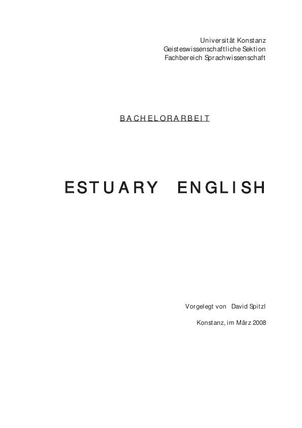 Titel: Estuary English - Phonetik, Soziolinguistik und Einfluss auf Cockney