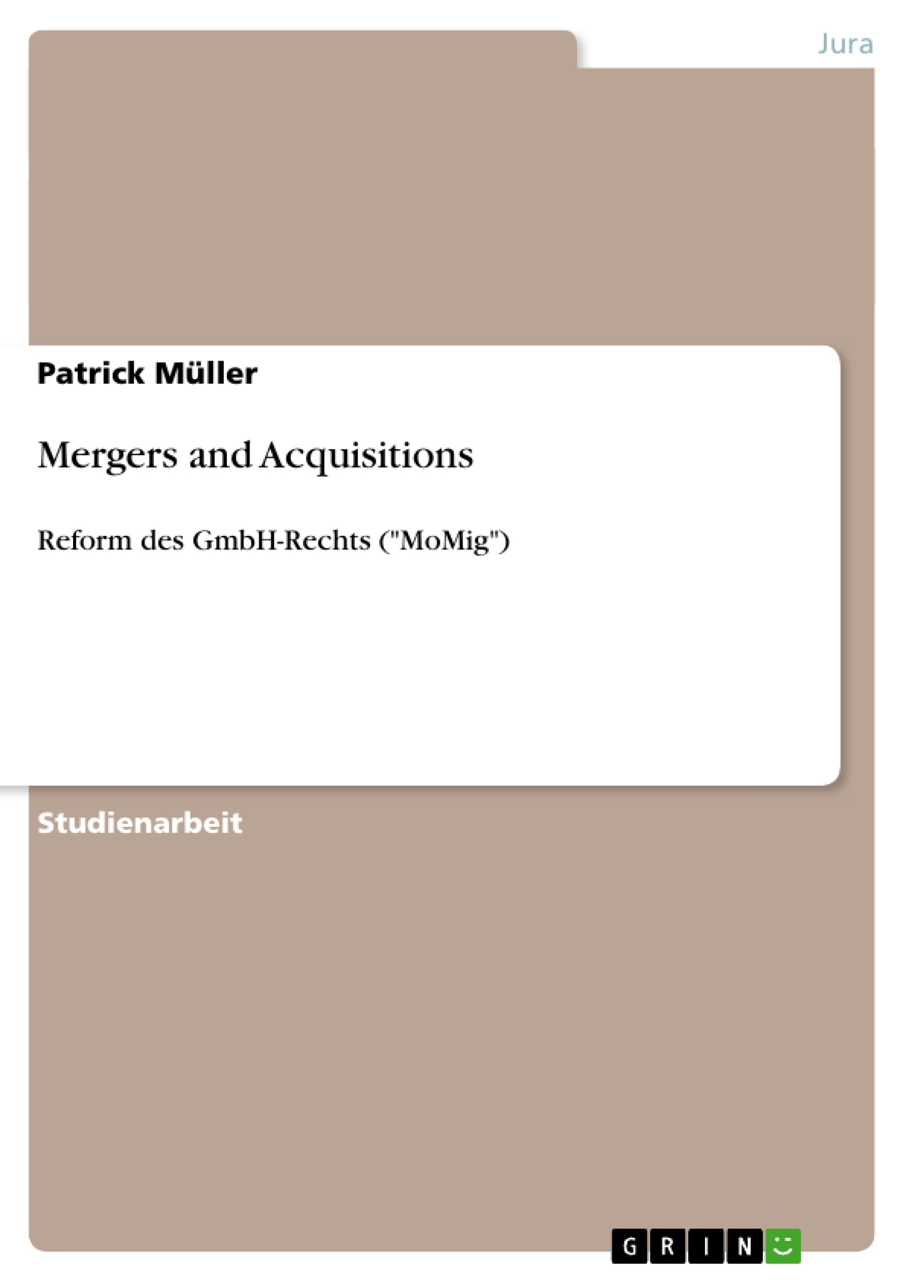 Titel: Mergers and Acquisitions