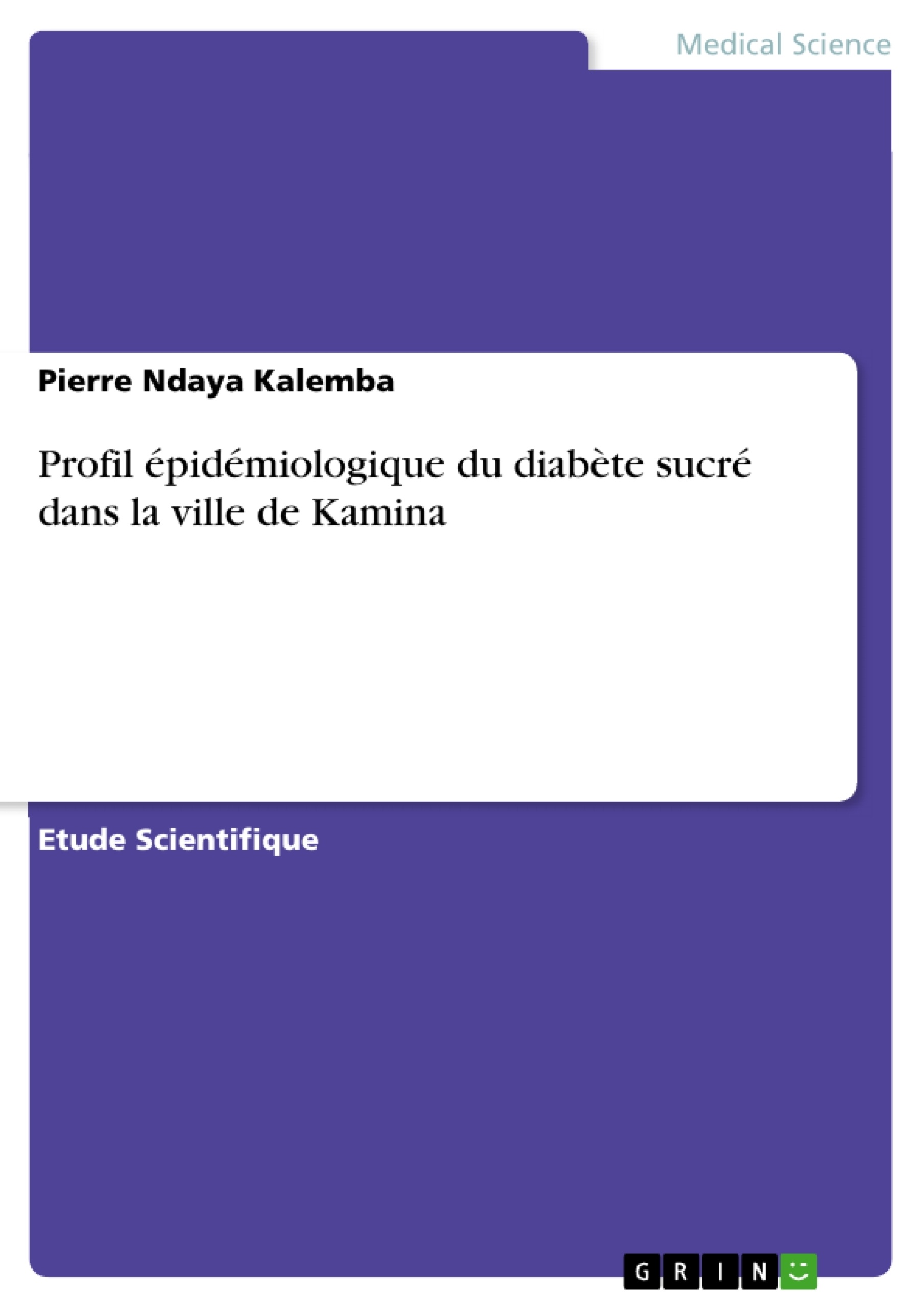 Titre: Profil épidémiologique du diabète sucré dans la ville de Kamina