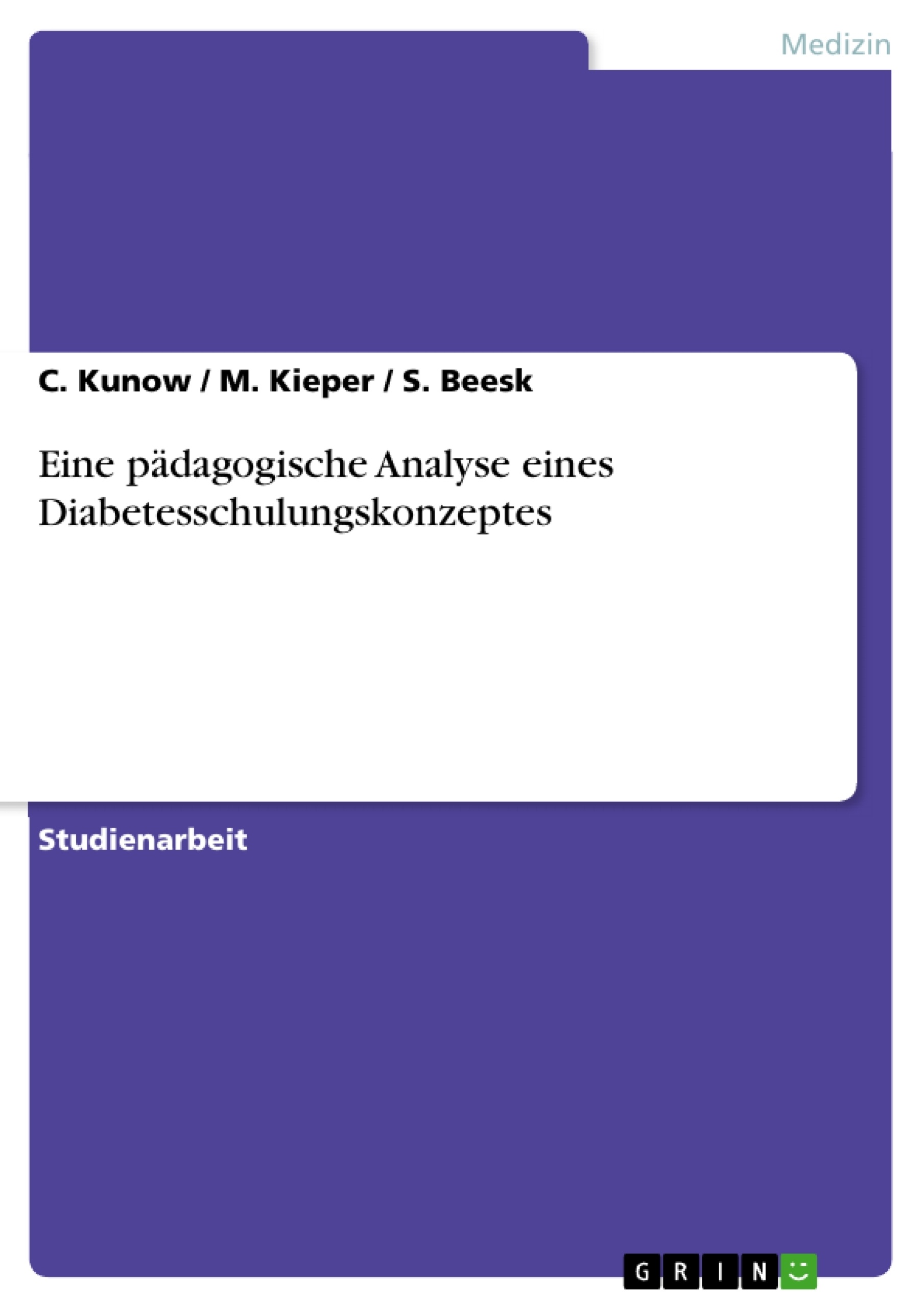 Titre: Eine pädagogische Analyse eines Diabetesschulungskonzeptes