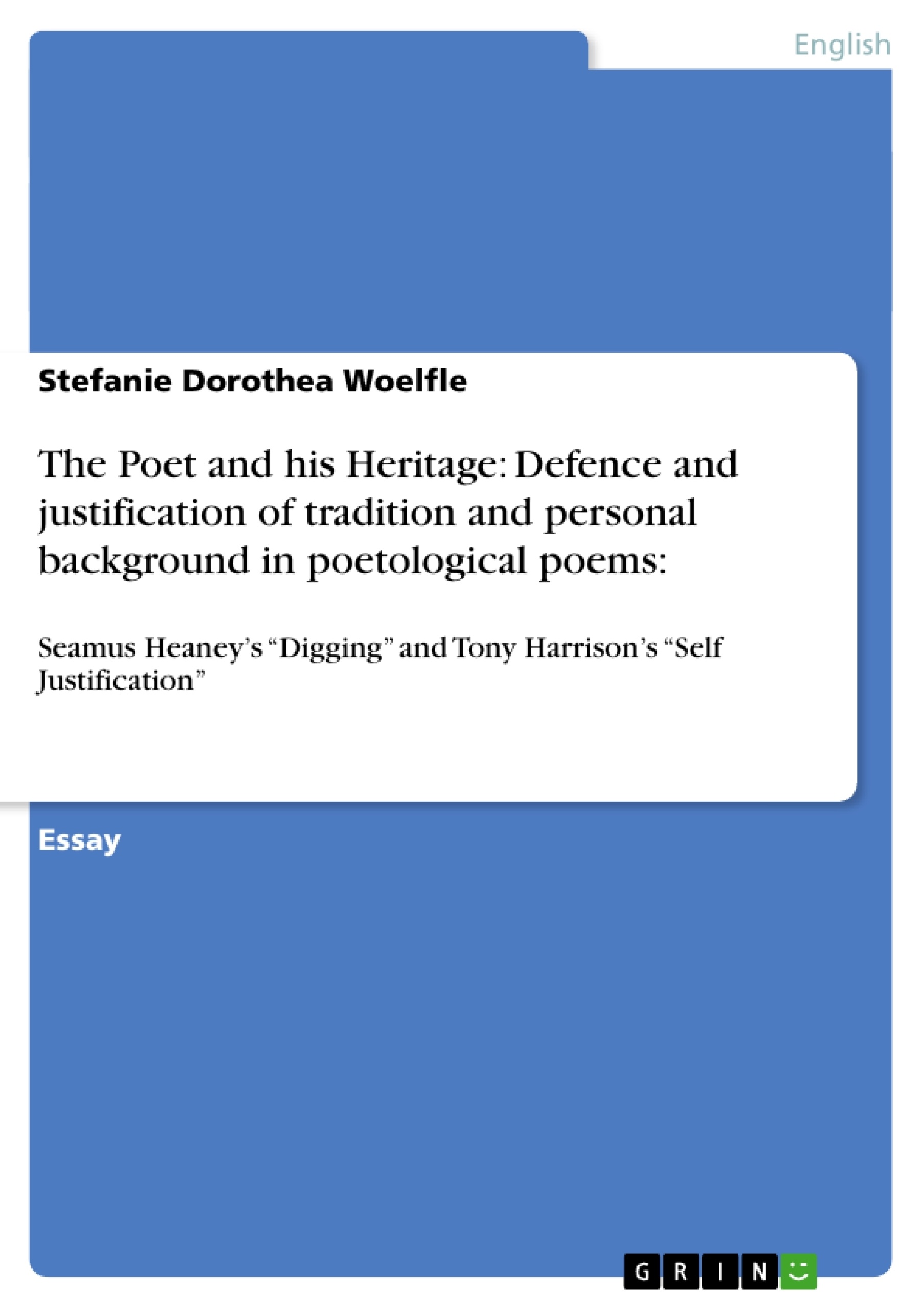 Título: The Poet and his Heritage: Defence and justification of tradition and personal background in poetological poems: 