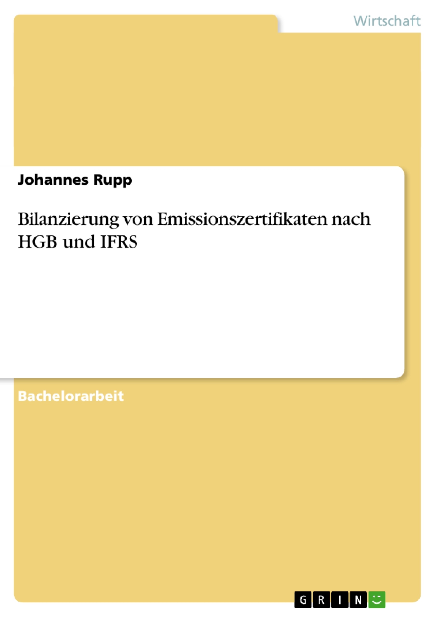 Título: Bilanzierung von Emissionszertifikaten nach HGB und IFRS