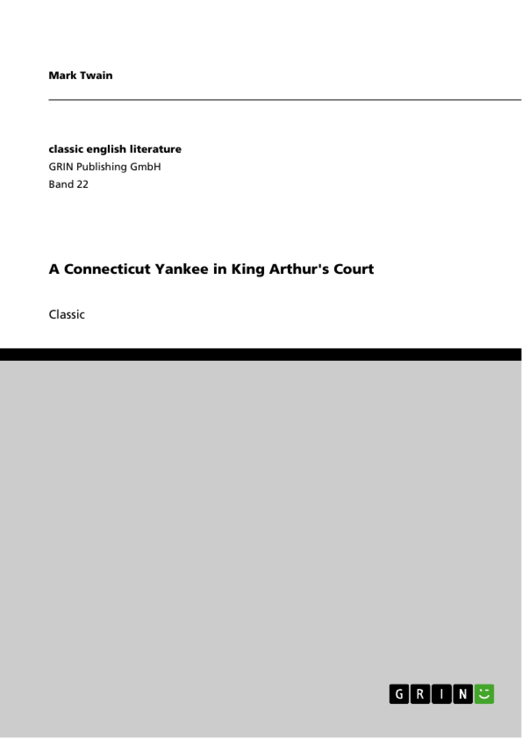 Titre: A Connecticut Yankee in King Arthur's Court