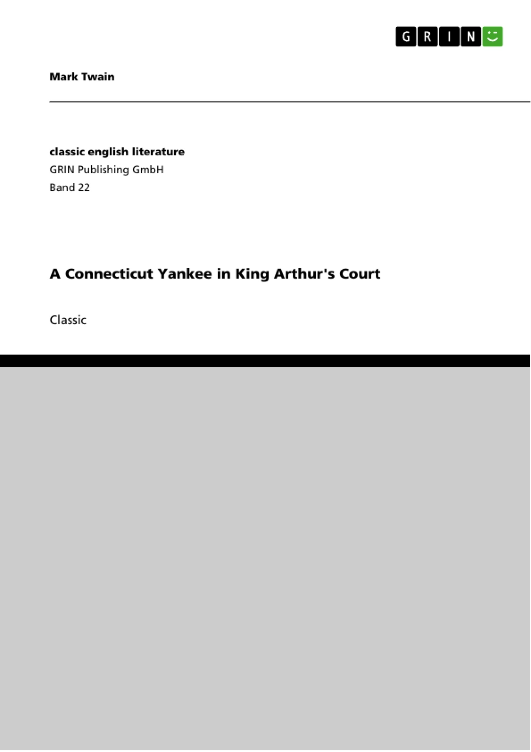 Titre: A Connecticut Yankee in King Arthur's Court