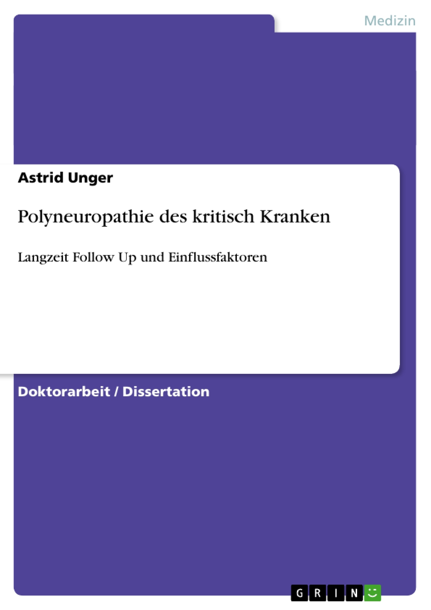 Titel: Polyneuropathie des kritisch Kranken