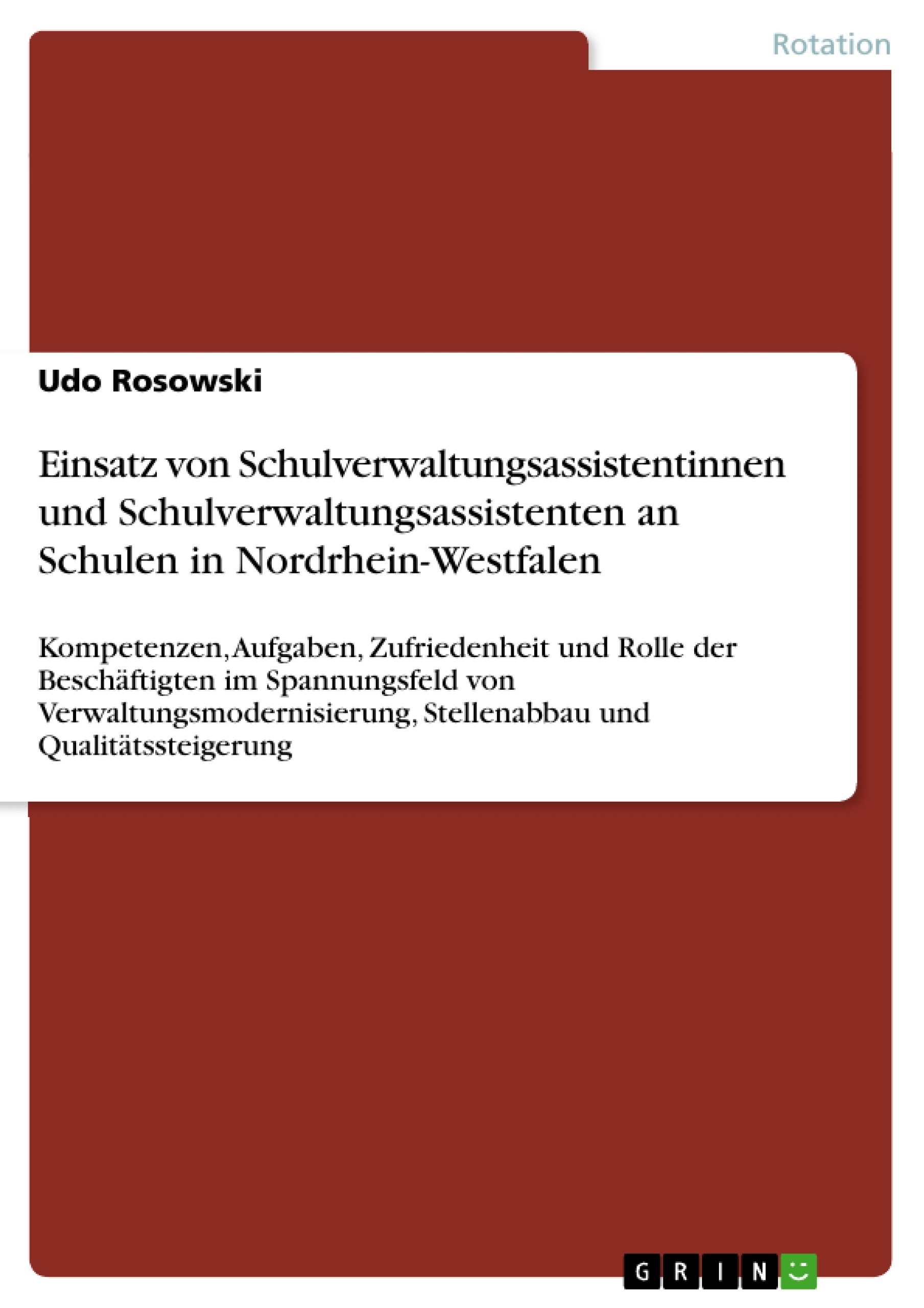 Title: Einsatz von  Schulverwaltungsassistentinnen und Schulverwaltungsassistenten an Schulen in Nordrhein-Westfalen 