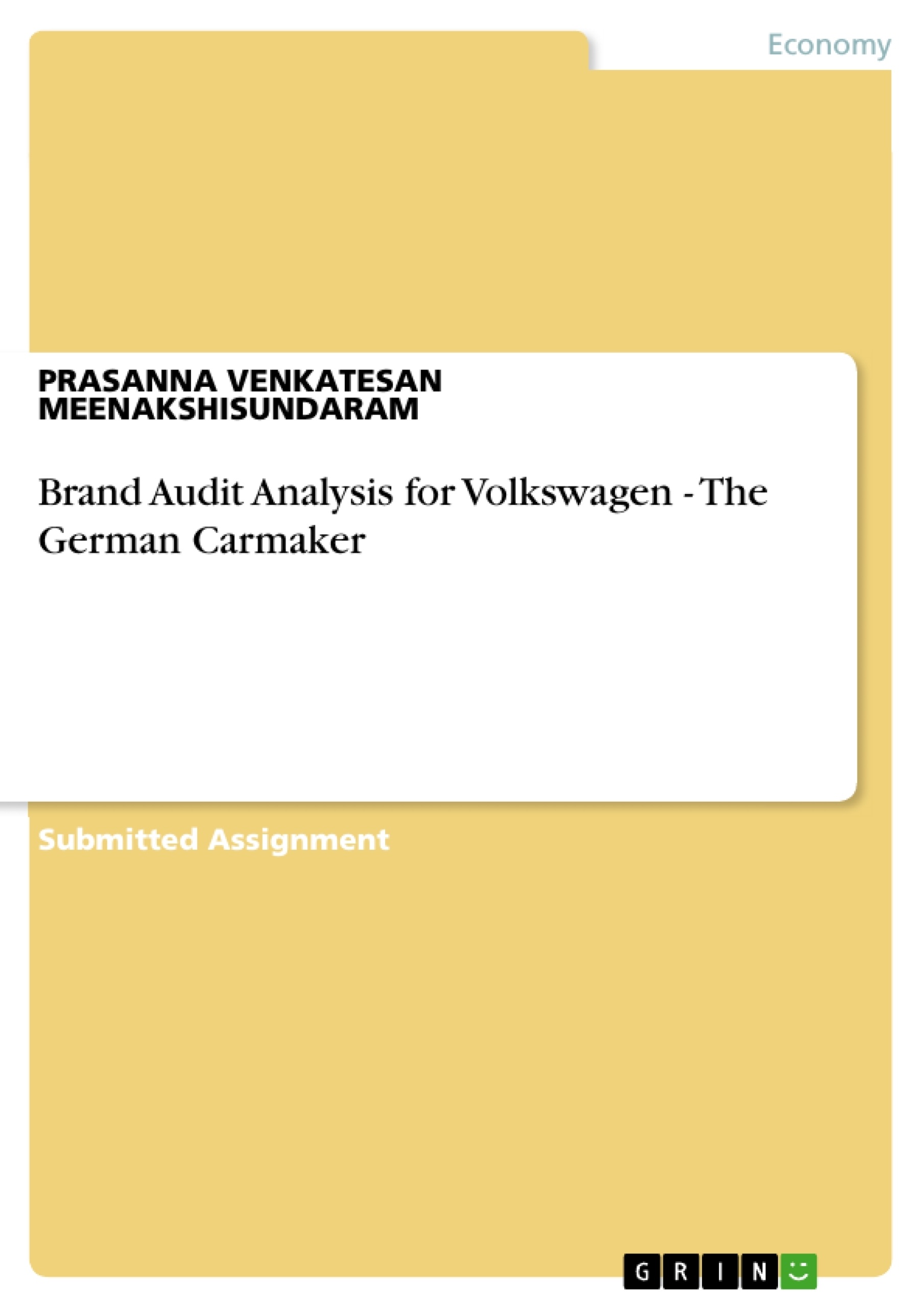 Title: Brand Audit Analysis for Volkswagen - The German Carmaker