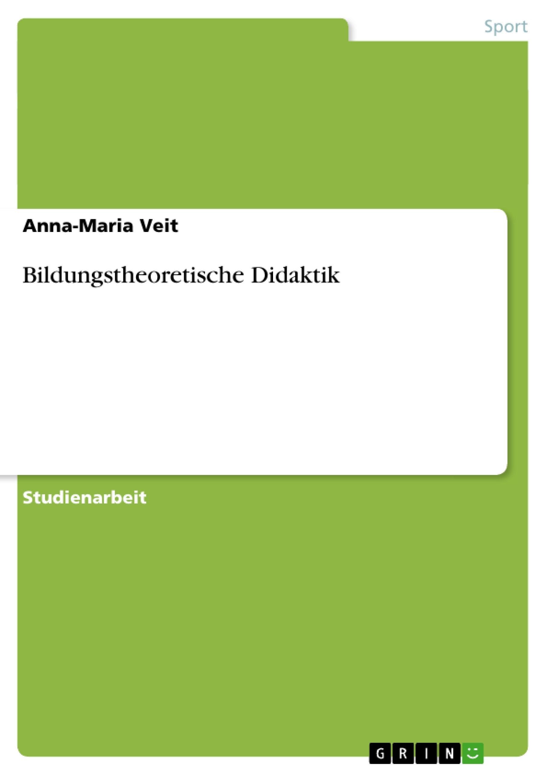 Title: Bildungstheoretische Didaktik