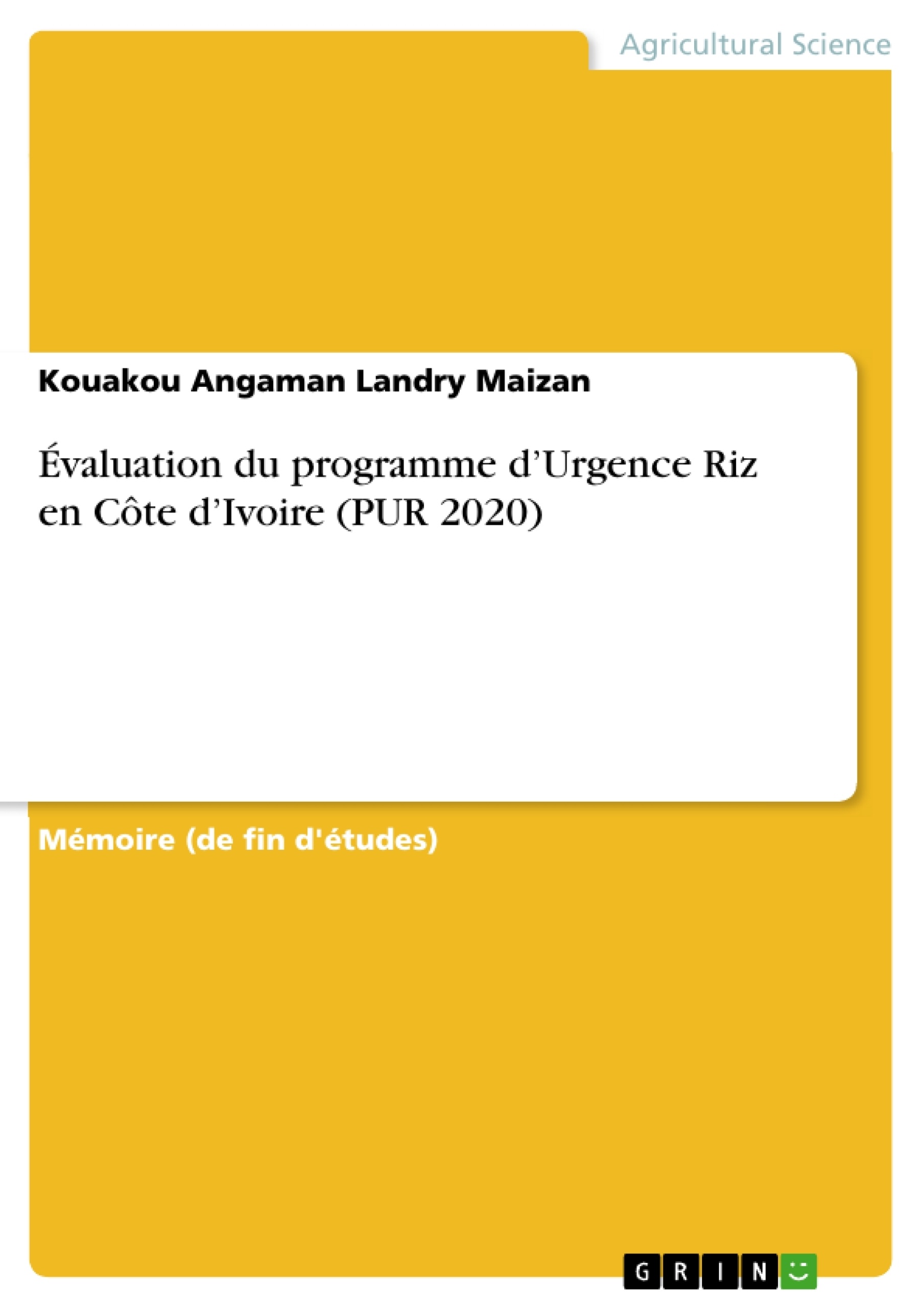 Titre: Évaluation du programme d’Urgence Riz en Côte d’Ivoire (PUR 2020)