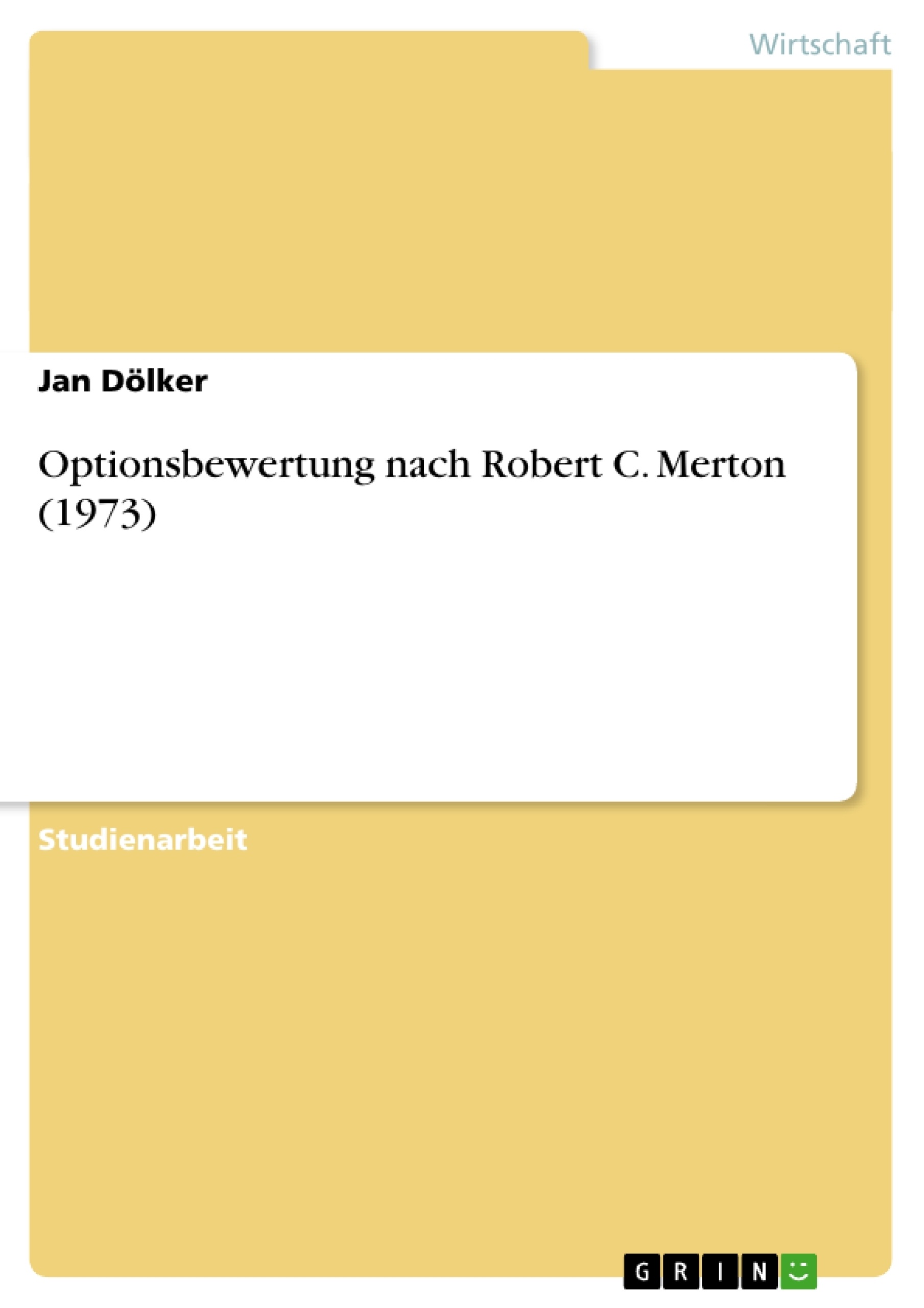 Titre: Optionsbewertung nach Robert C. Merton (1973)