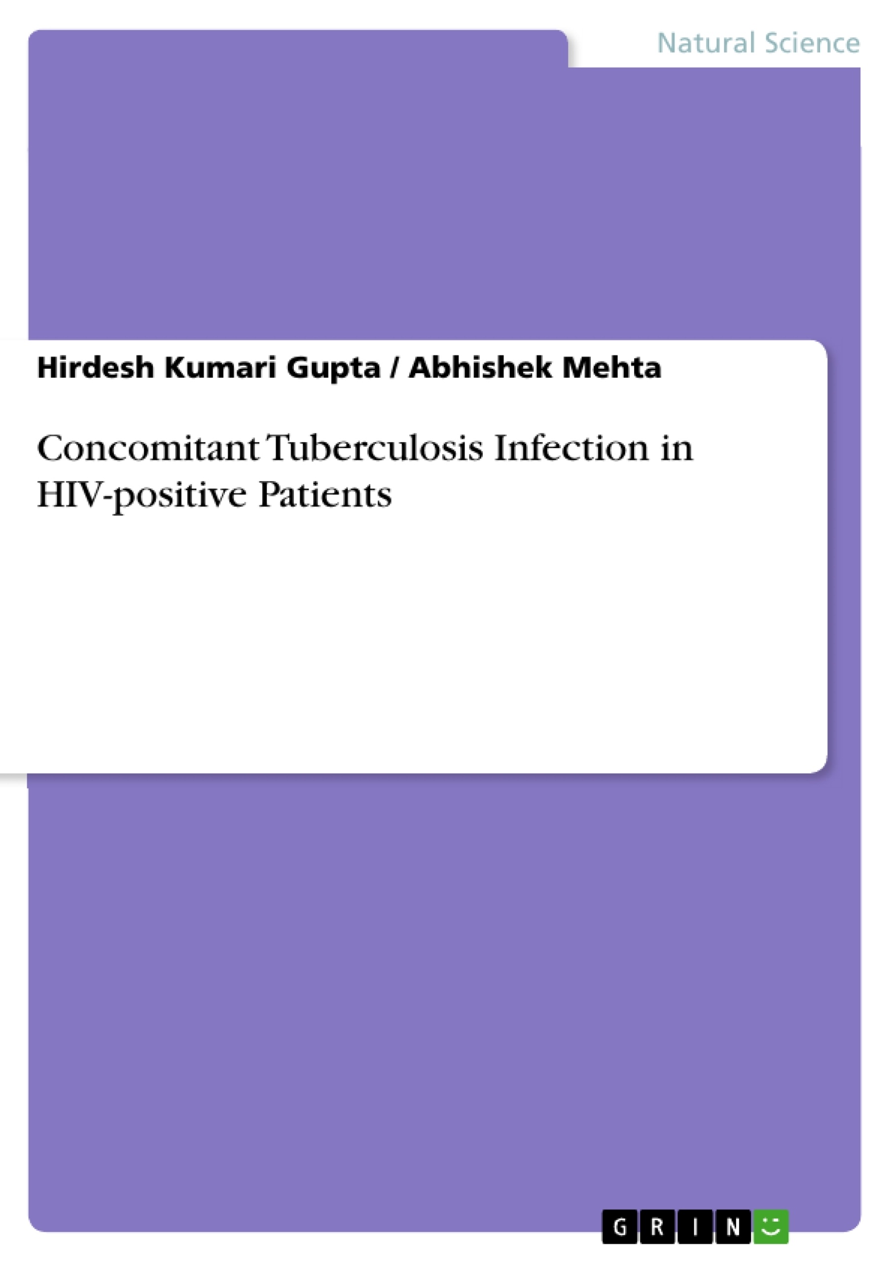 Title: Concomitant Tuberculosis Infection in HIV-positive Patients