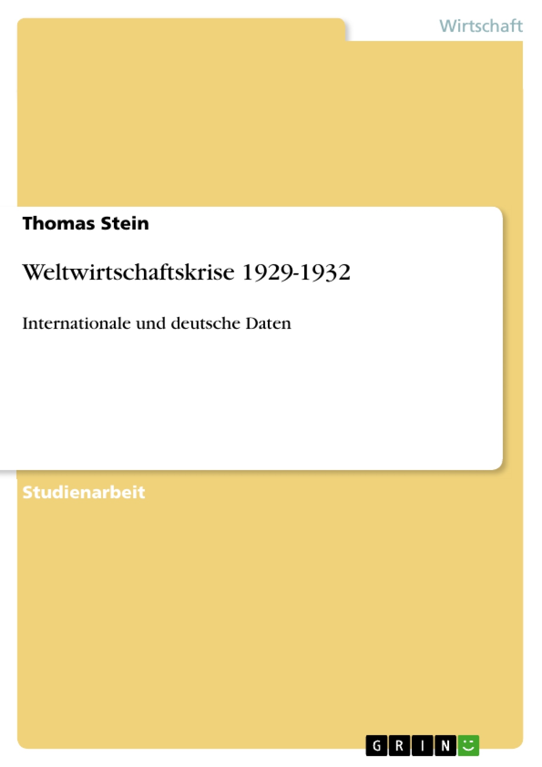 Titre: Weltwirtschaftskrise 1929-1932