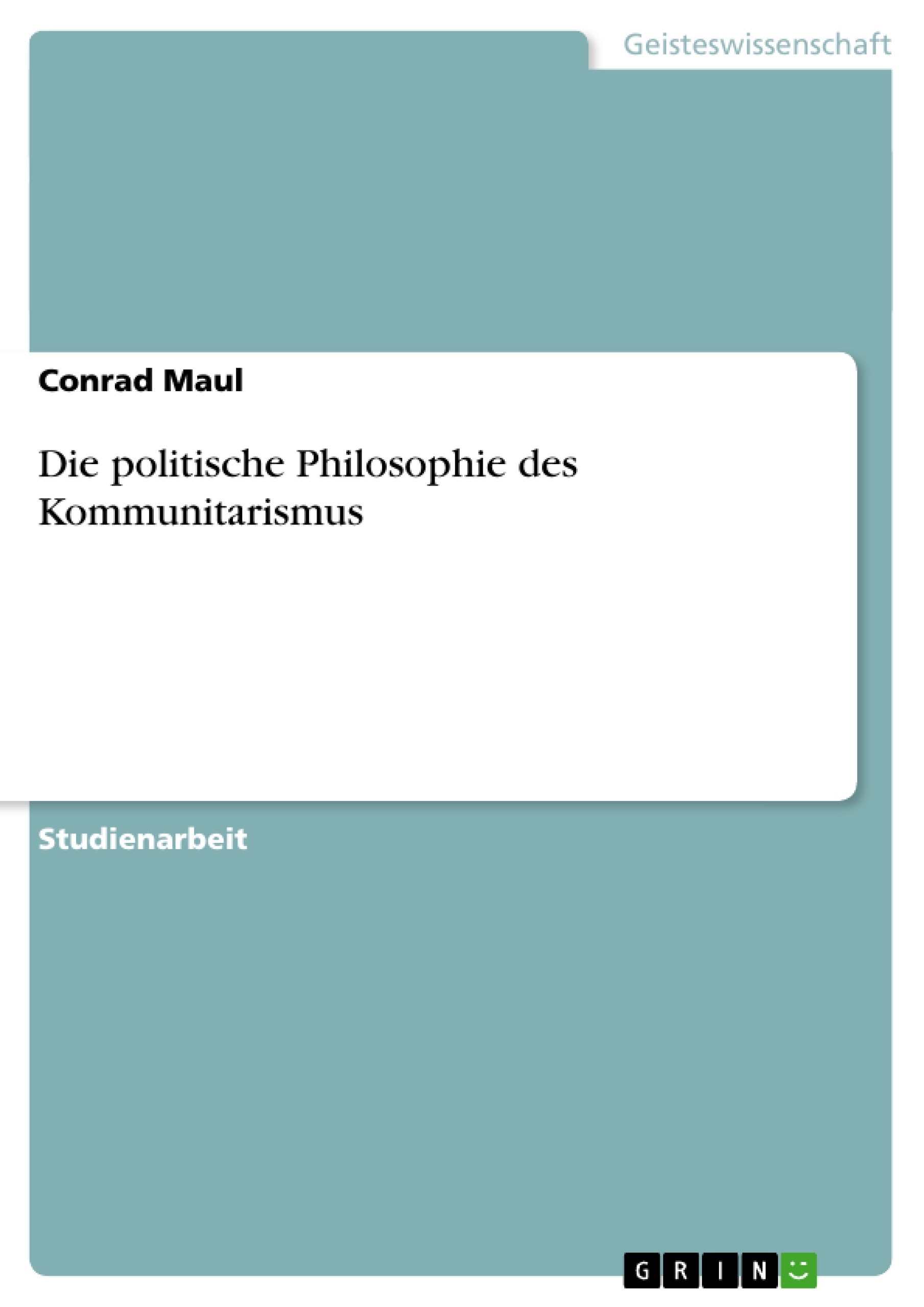 Título: Die politische Philosophie des Kommunitarismus