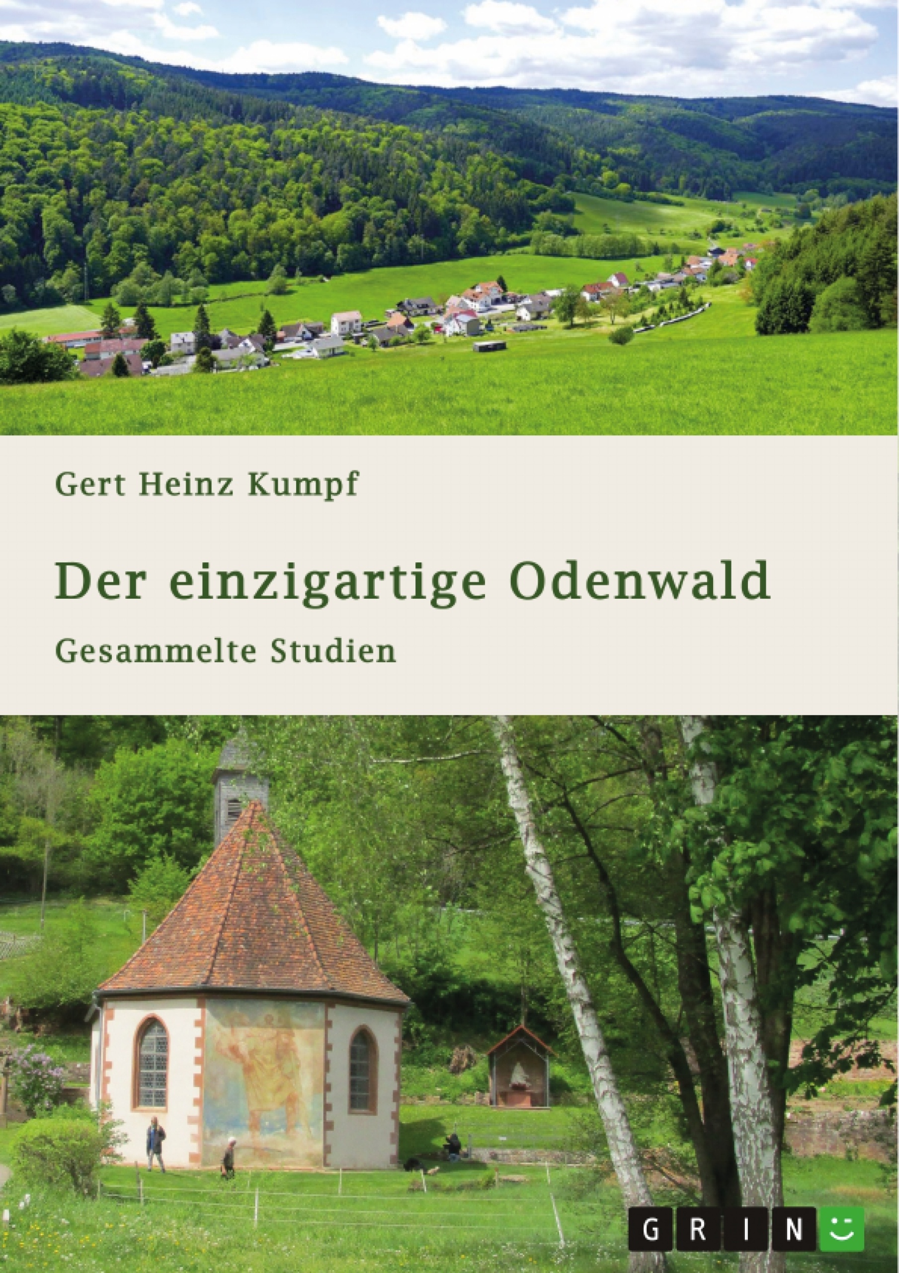 Title: Der einzigartige Odenwald. Gesammelte Studien