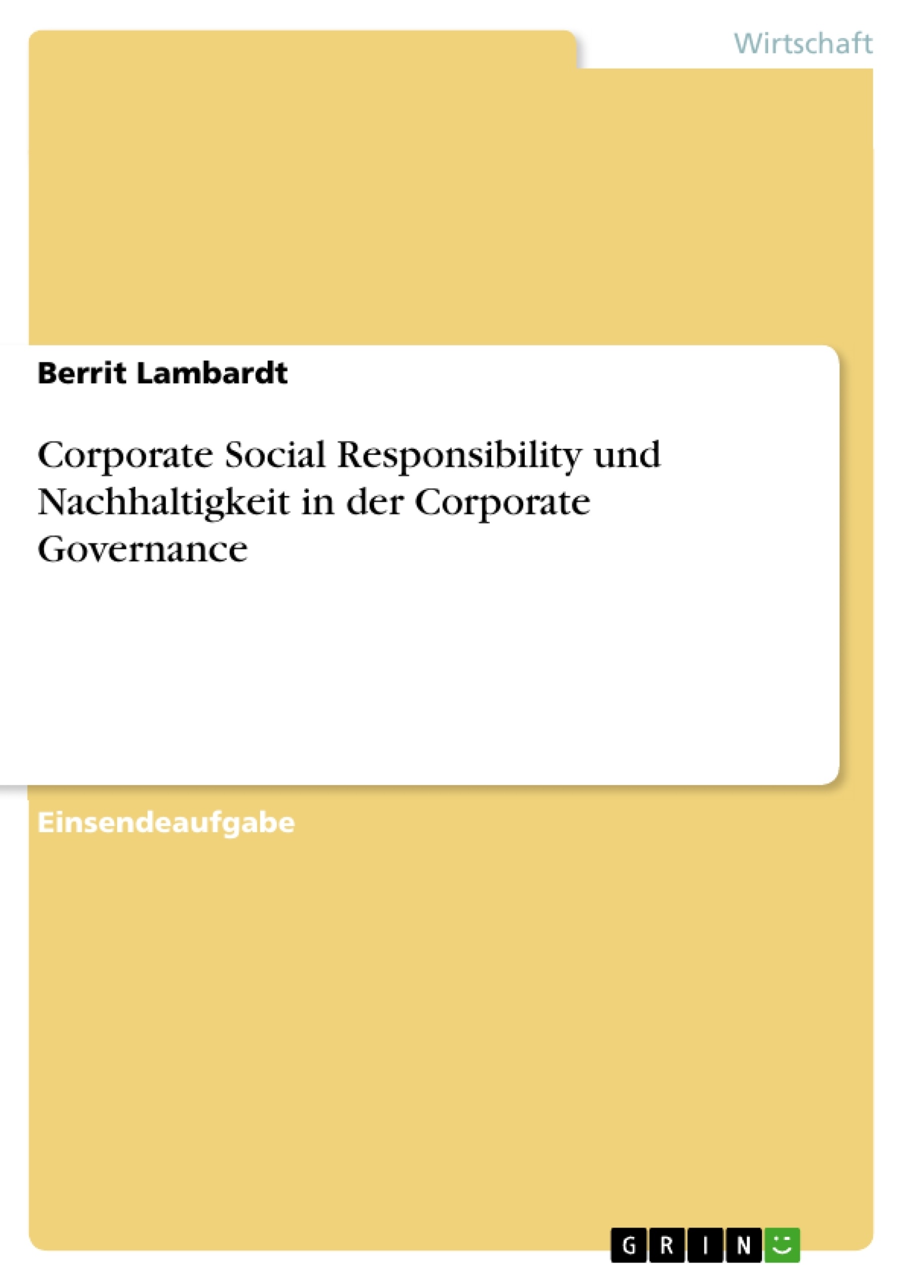 Titel: Corporate Social Responsibility und Nachhaltigkeit in der Corporate Governance