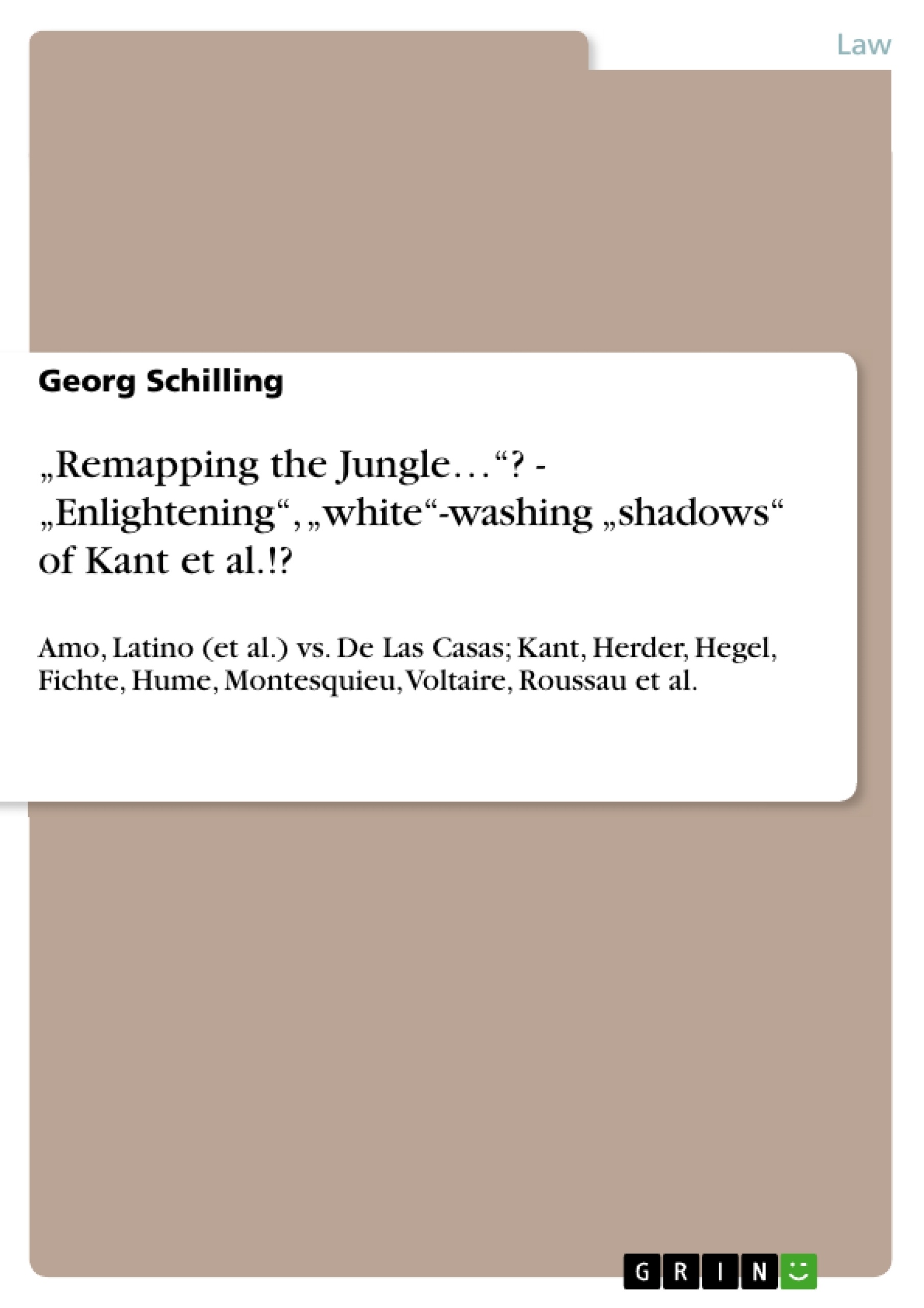 Title: „Remapping the Jungle…“? - „Enlightening“, „white“-washing „shadows“ of Kant et al.!?