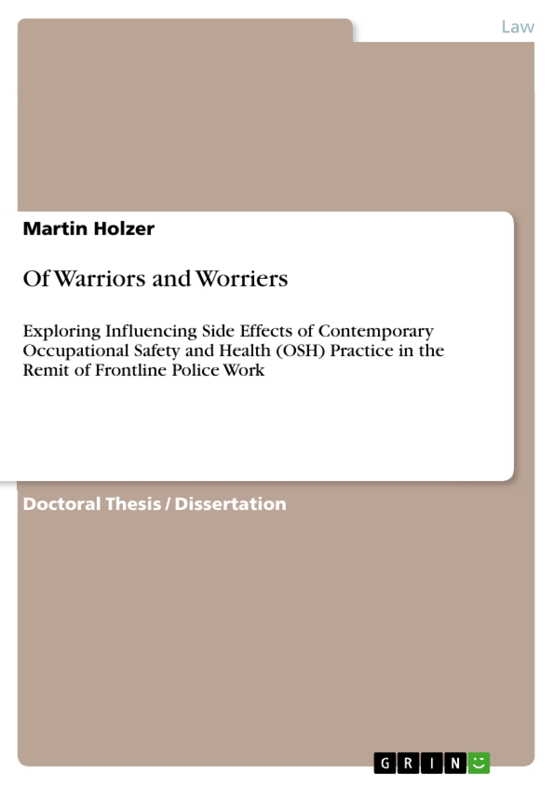 Title: Of Warriors and Worriers