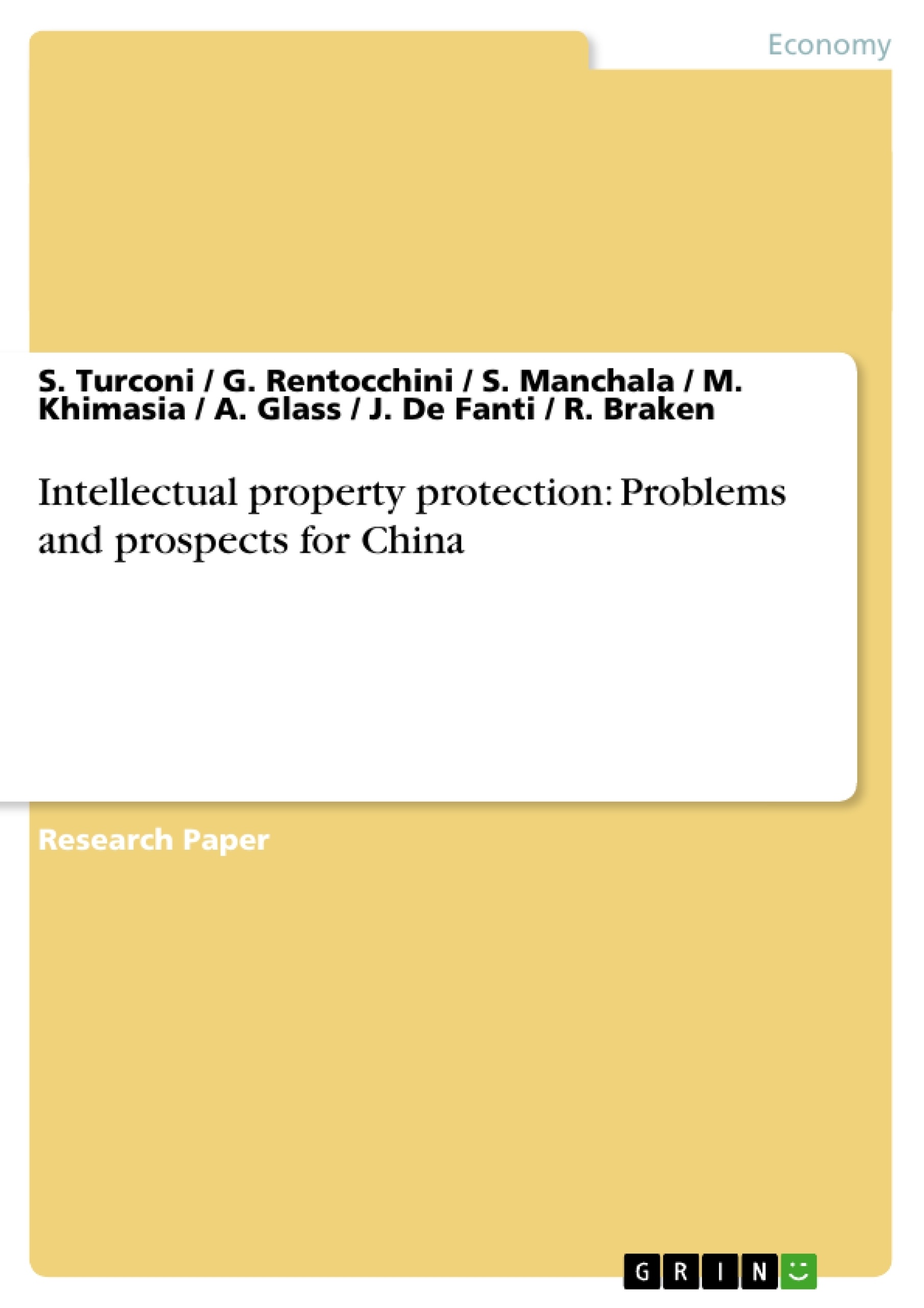 Titre: Intellectual property protection: Problems and prospects for China