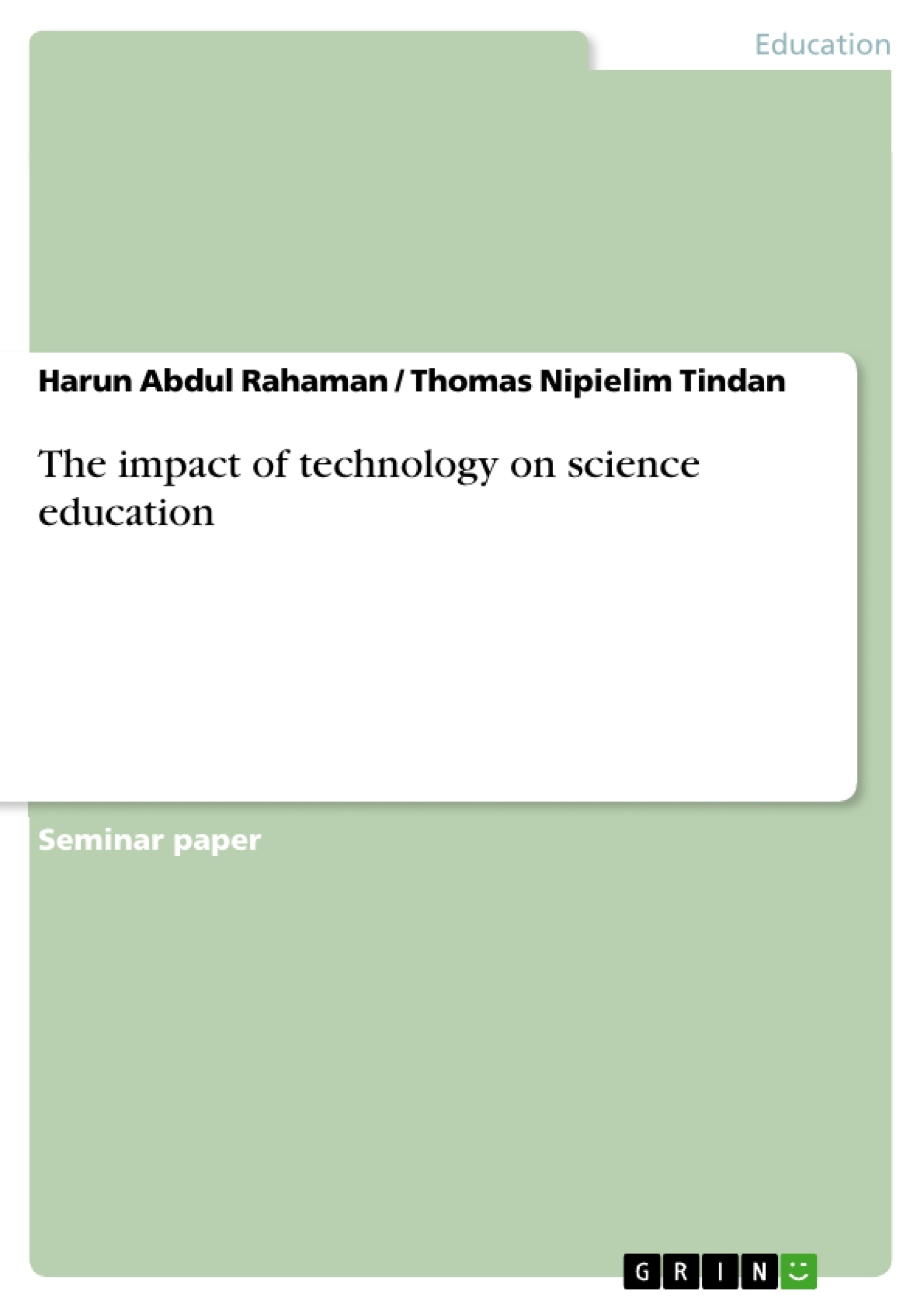 Title: The impact of technology on science education