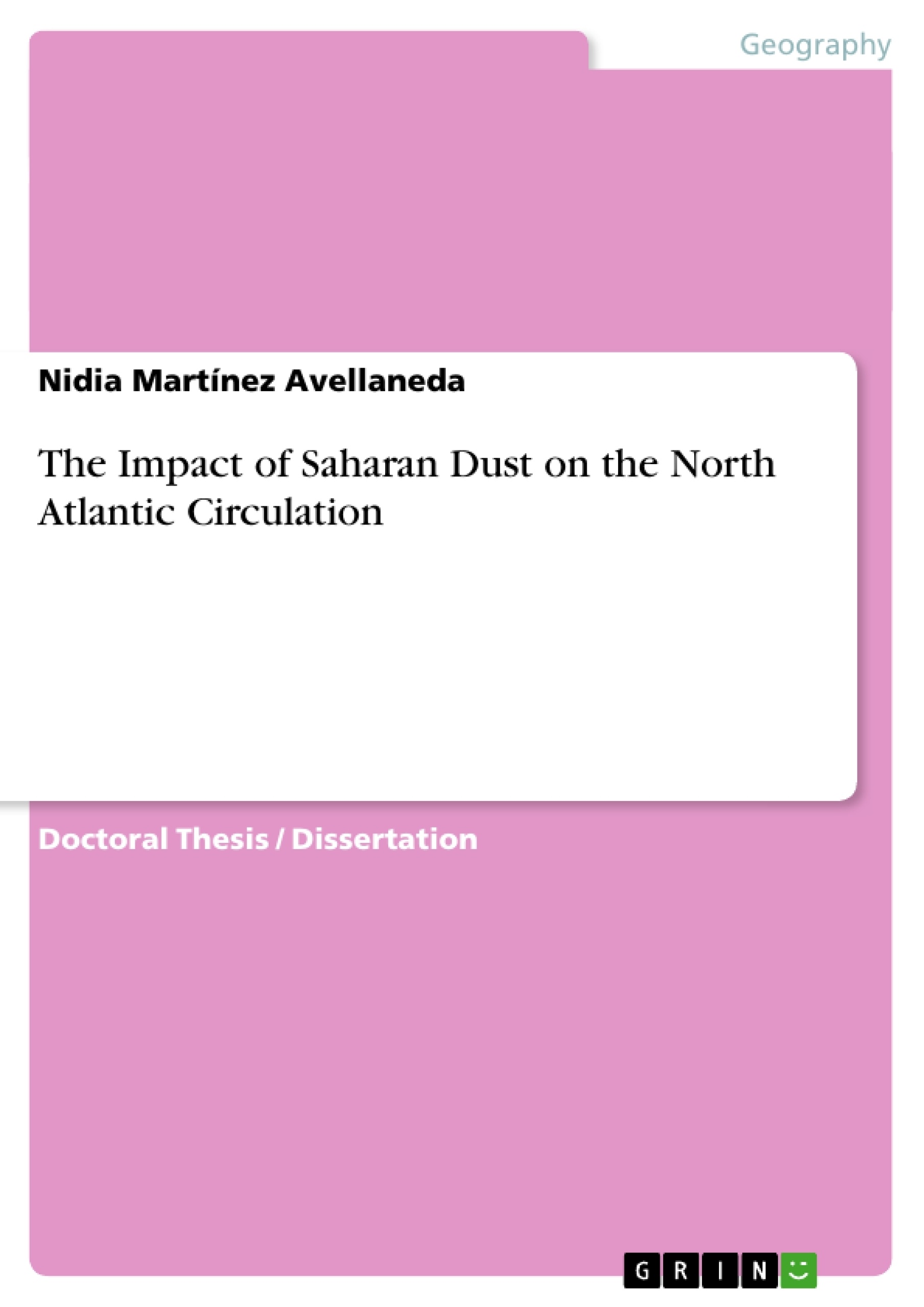 Title: The Impact of Saharan Dust on the North Atlantic Circulation
