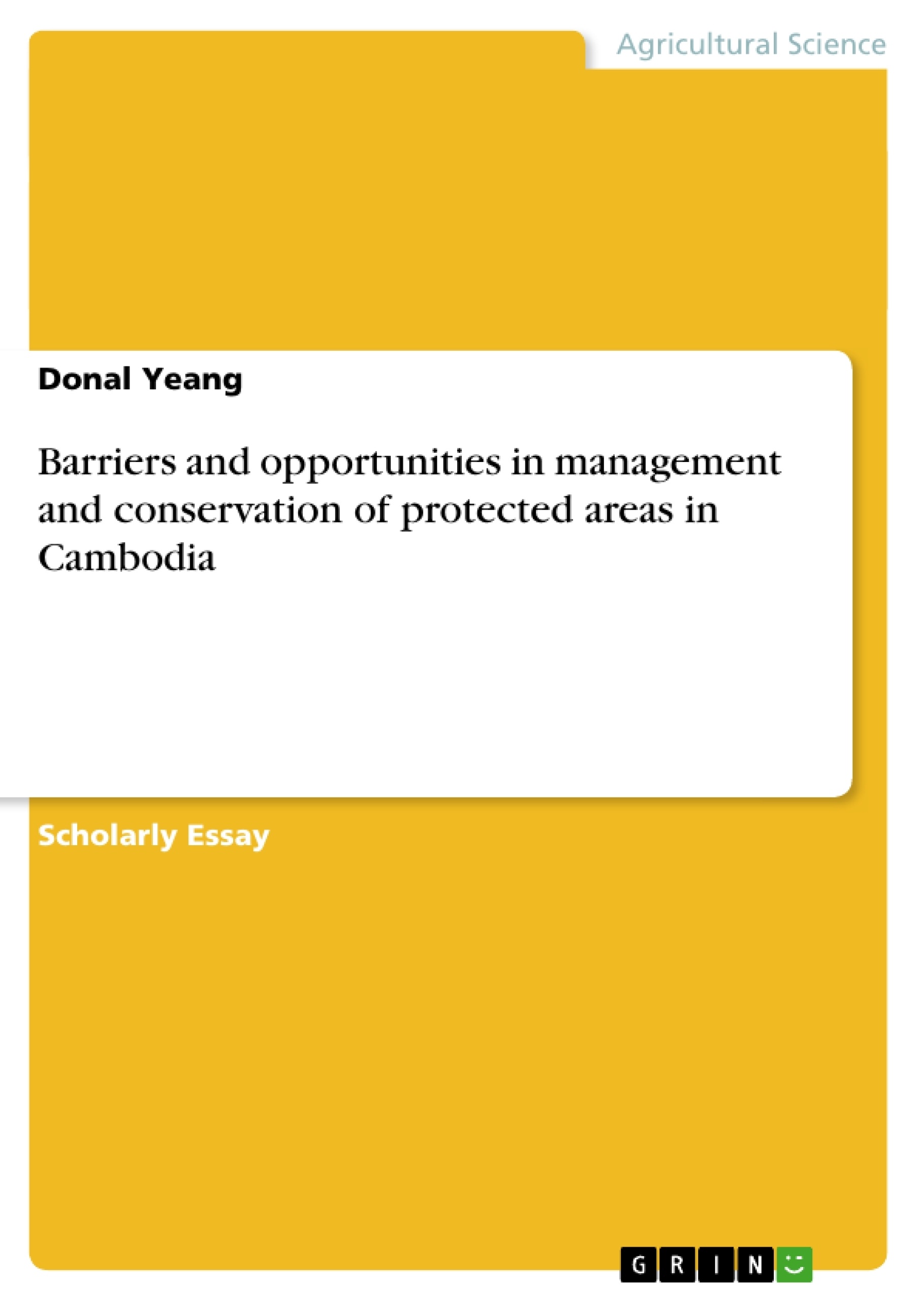 Titre: Barriers and opportunities in management and conservation of protected areas in Cambodia