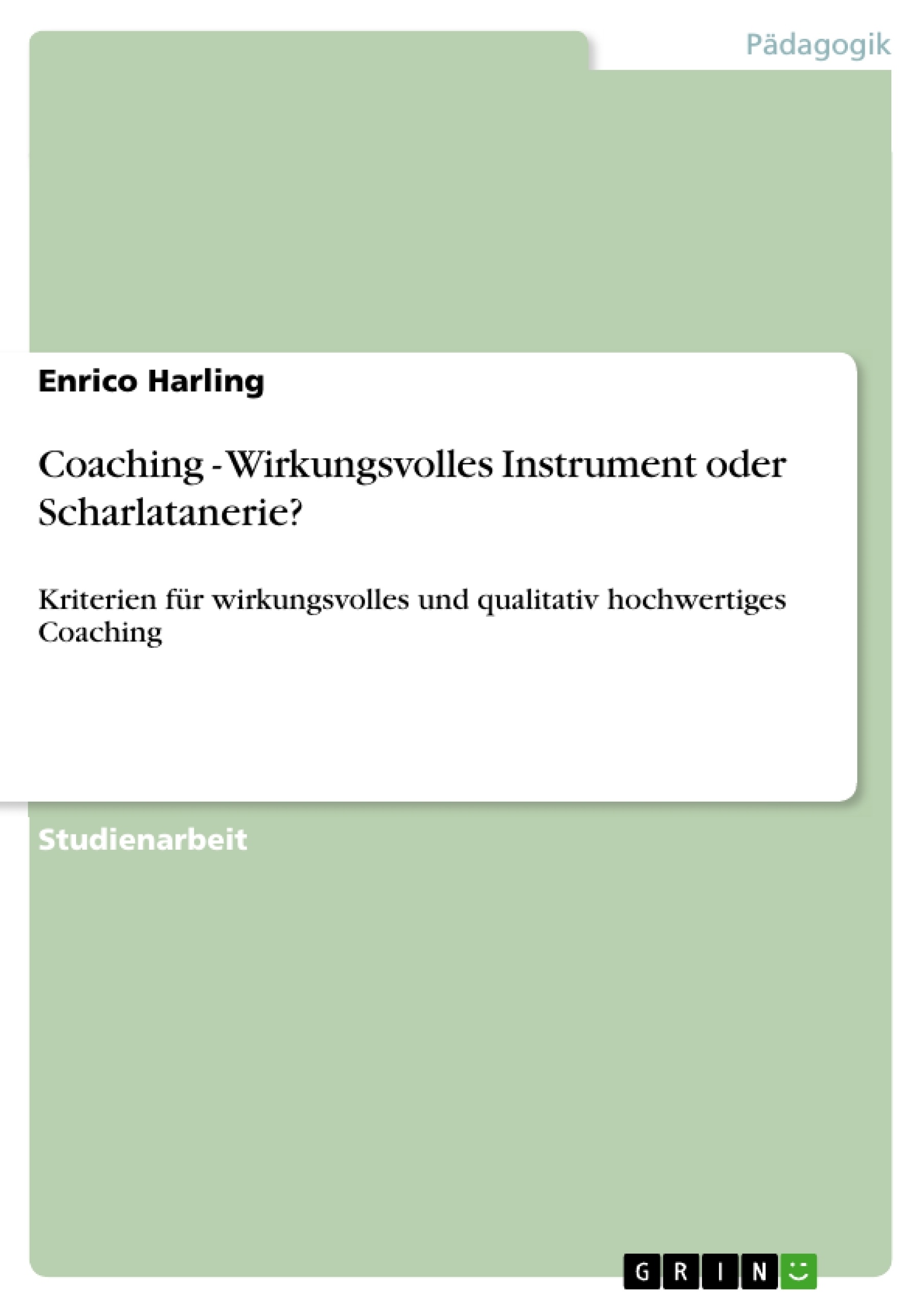 Título: Coaching - Wirkungsvolles Instrument oder Scharlatanerie?