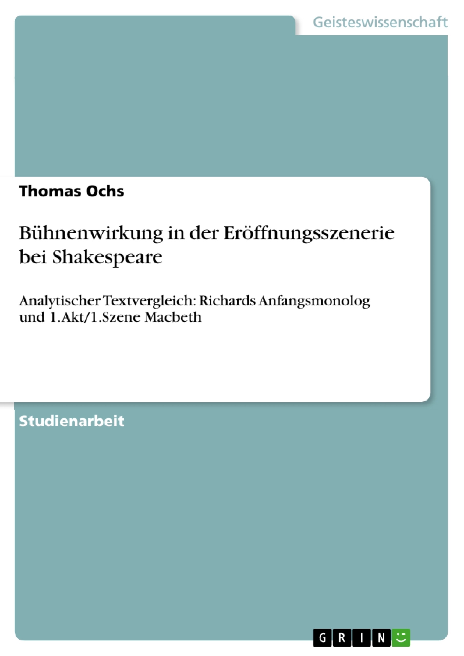 Titel: Bühnenwirkung in der Eröffnungsszenerie bei Shakespeare