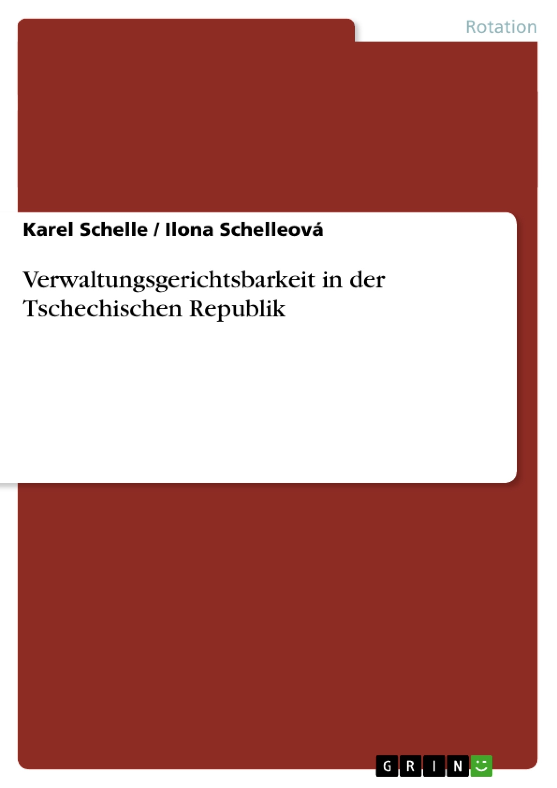 Title: Verwaltungsgerichtsbarkeit in der Tschechischen Republik