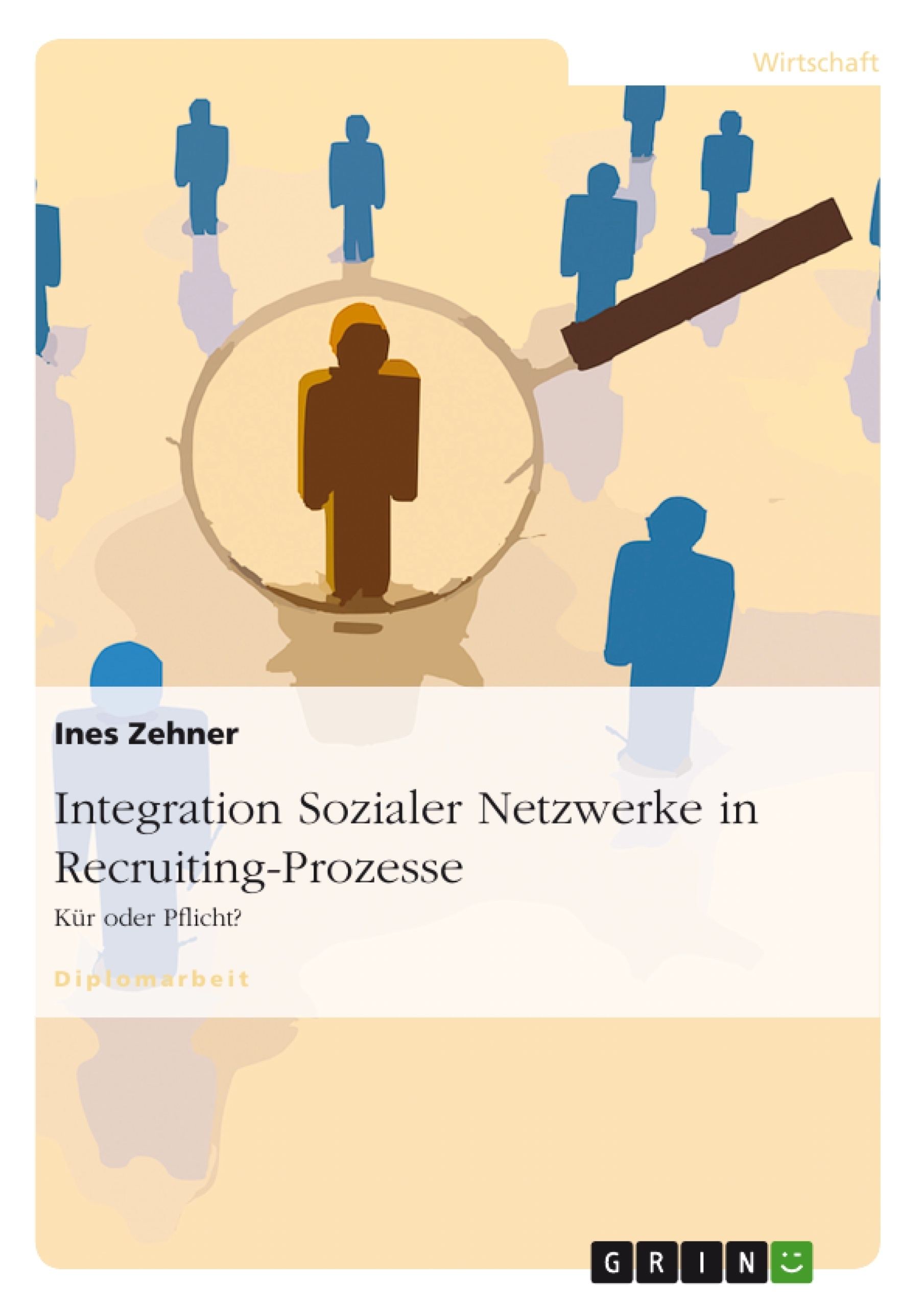 Título: Integration Sozialer Netzwerke in Recruiting-Prozesse