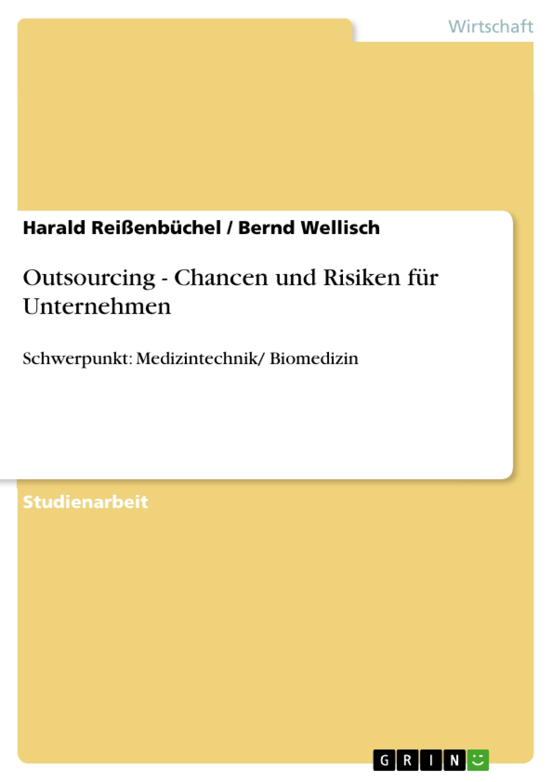 Titre: Outsourcing - Chancen und Risiken für Unternehmen