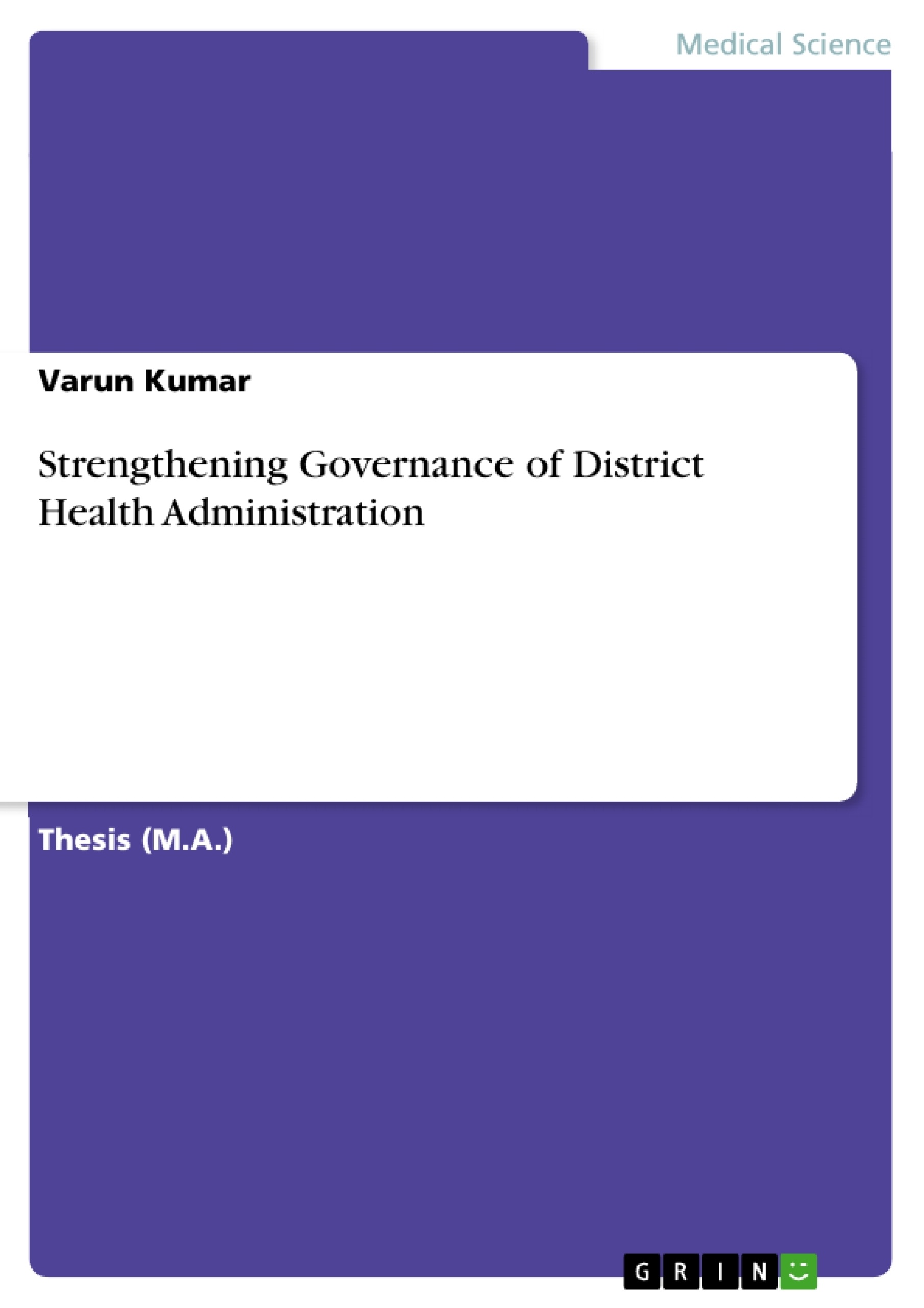 Título: Strengthening Governance of District Health Administration 