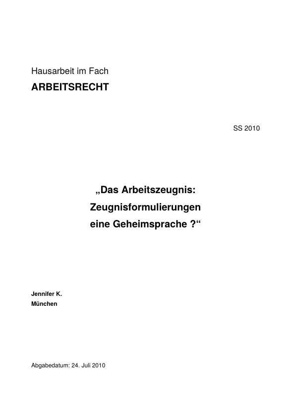 Das Arbeitszeugnis: Zeugnisformulierungen Eine Geheimsprache? - GRIN