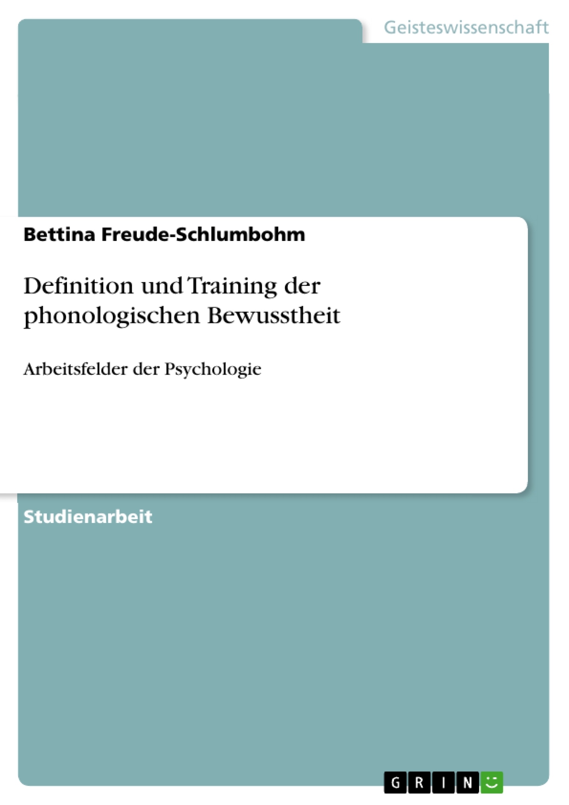 Title: Definition und Training der phonologischen Bewusstheit