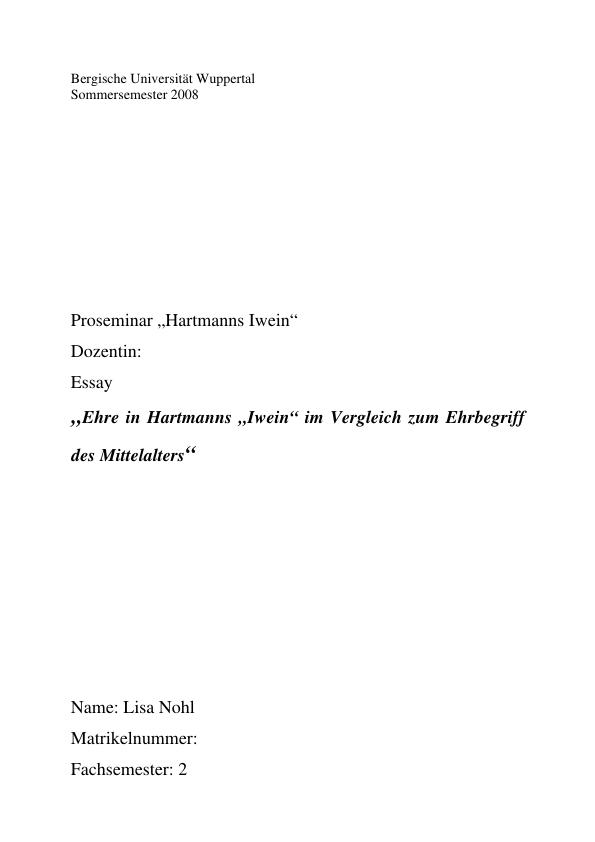 Titel: Ehre in Hartmanns „Iwein“ im Vergleich zum Ehrbegriff des Mittelalters