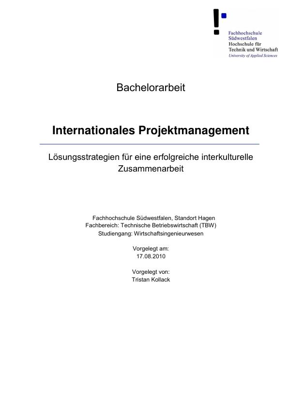 Titel: Internationales Projektmanagement. Lösungsstrategien für eine erfolgreiche interkulturelle Zusammenarbeit