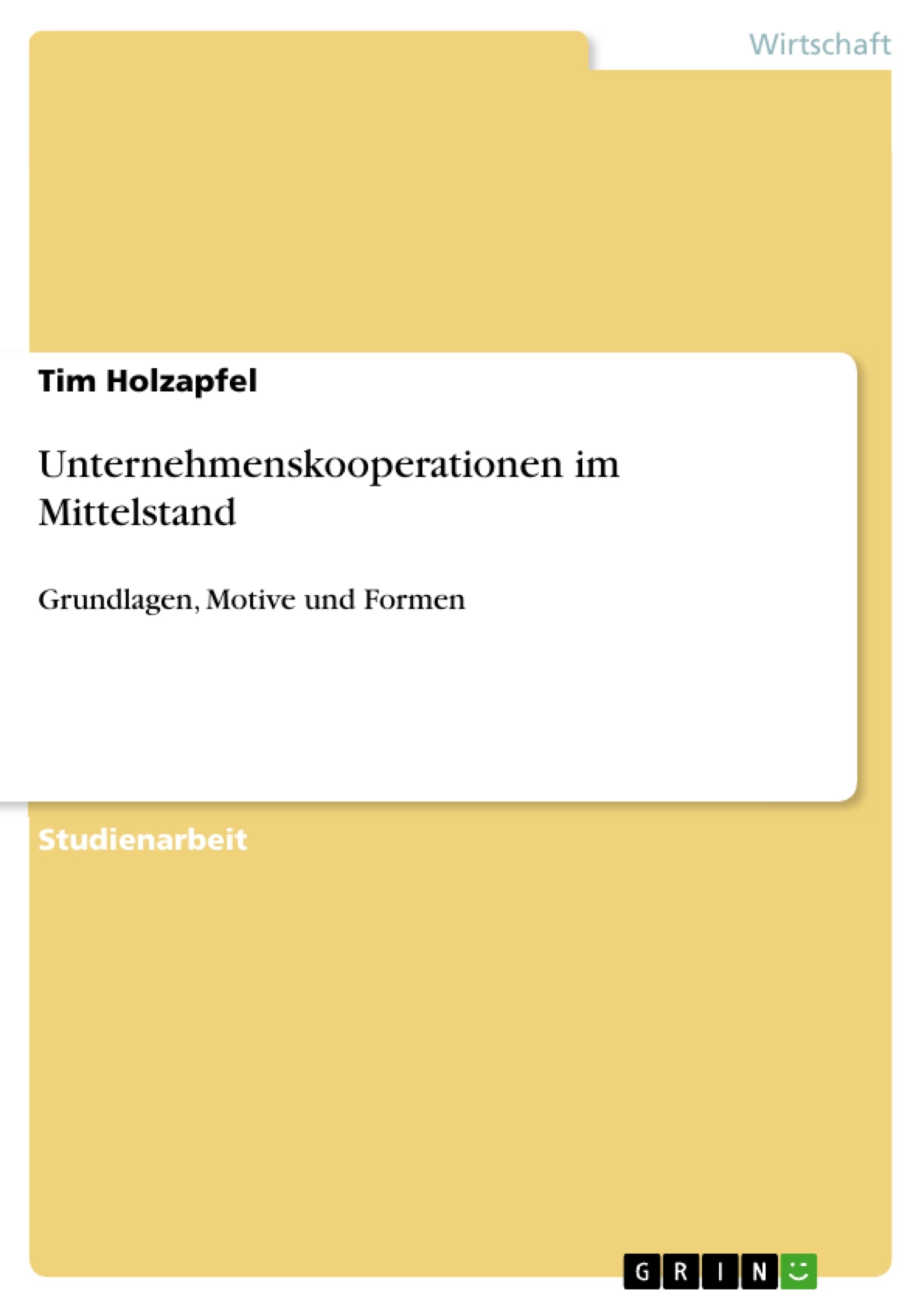 Title: Unternehmenskooperationen im Mittelstand