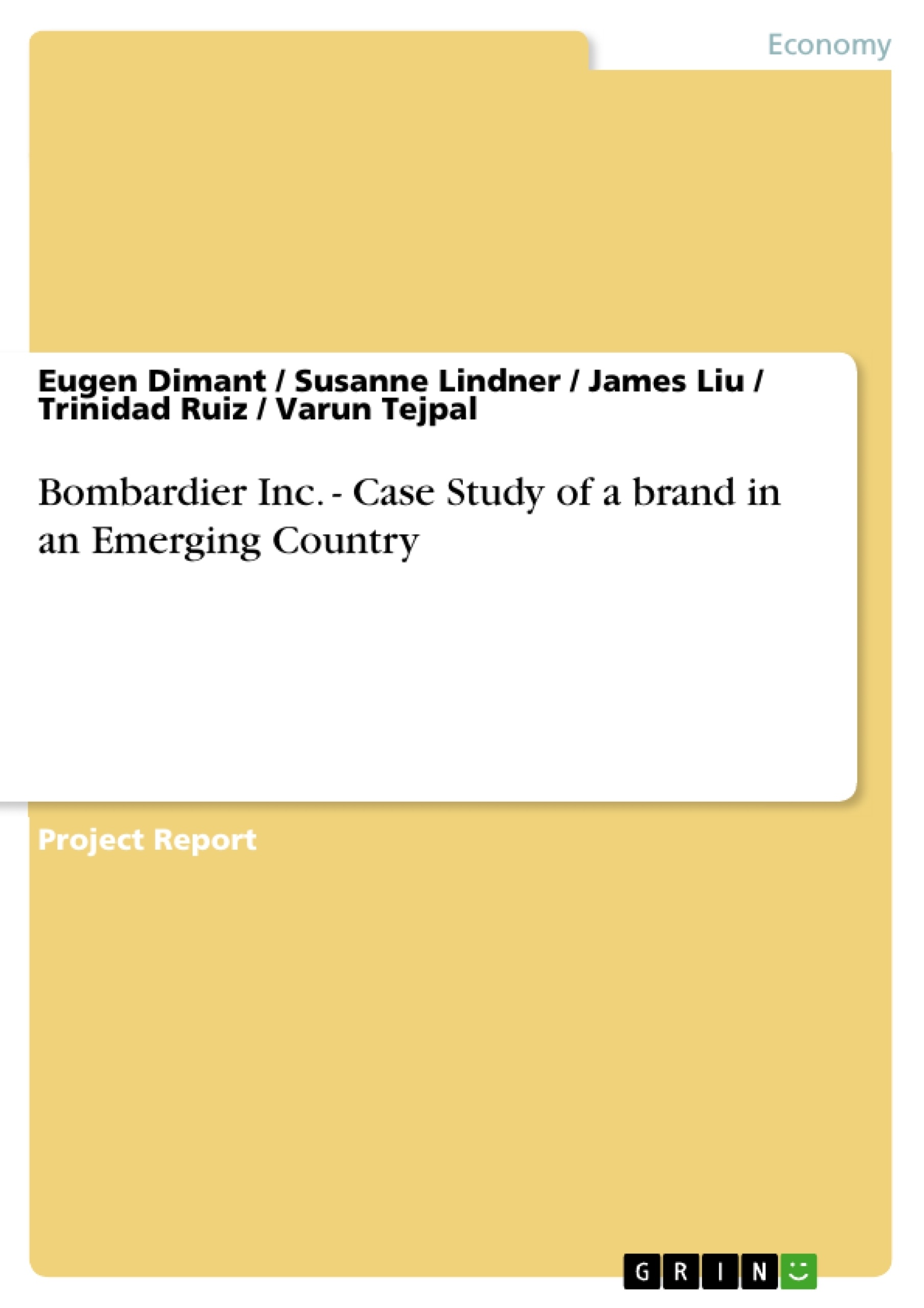 Titre: Bombardier Inc. - Case Study of a brand in an Emerging Country